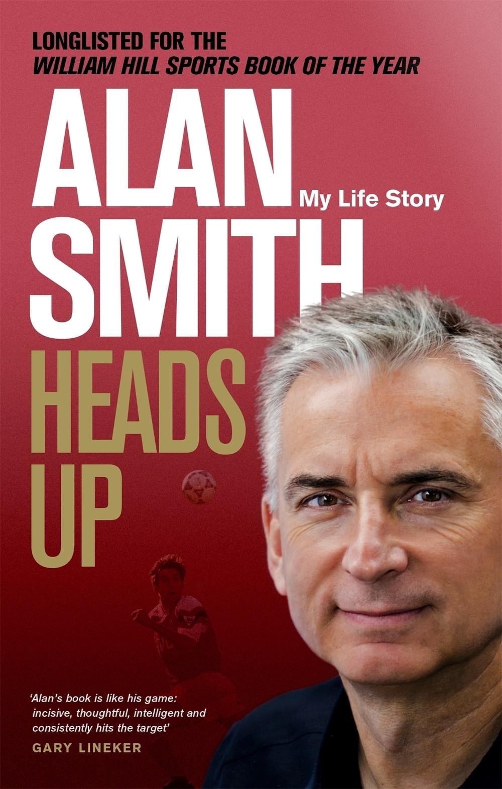 Heads Up by Alan Smith - ISBN: 9781472127853