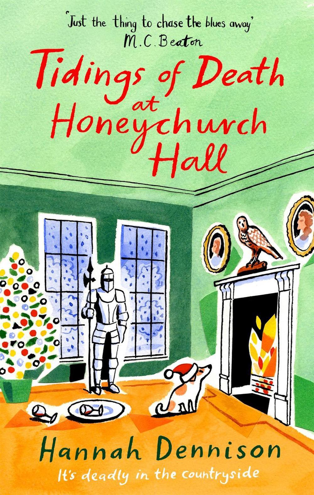 Tidings of Death at Honeychurch Hall by Hannah Dennison - ISBN: 9781472128508