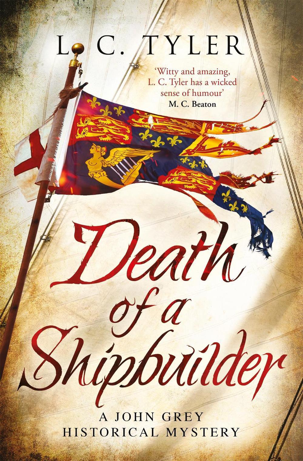 Death of a Shipbuilder by L.C. Tyler - ISBN: 9781472128539