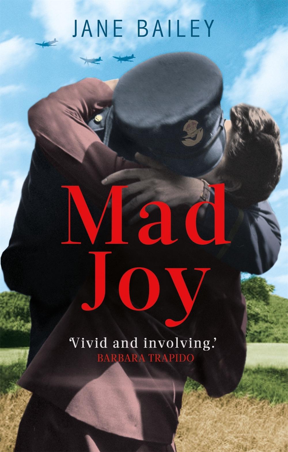 Mad Joy by Jane Bailey - ISBN: 9781472129055