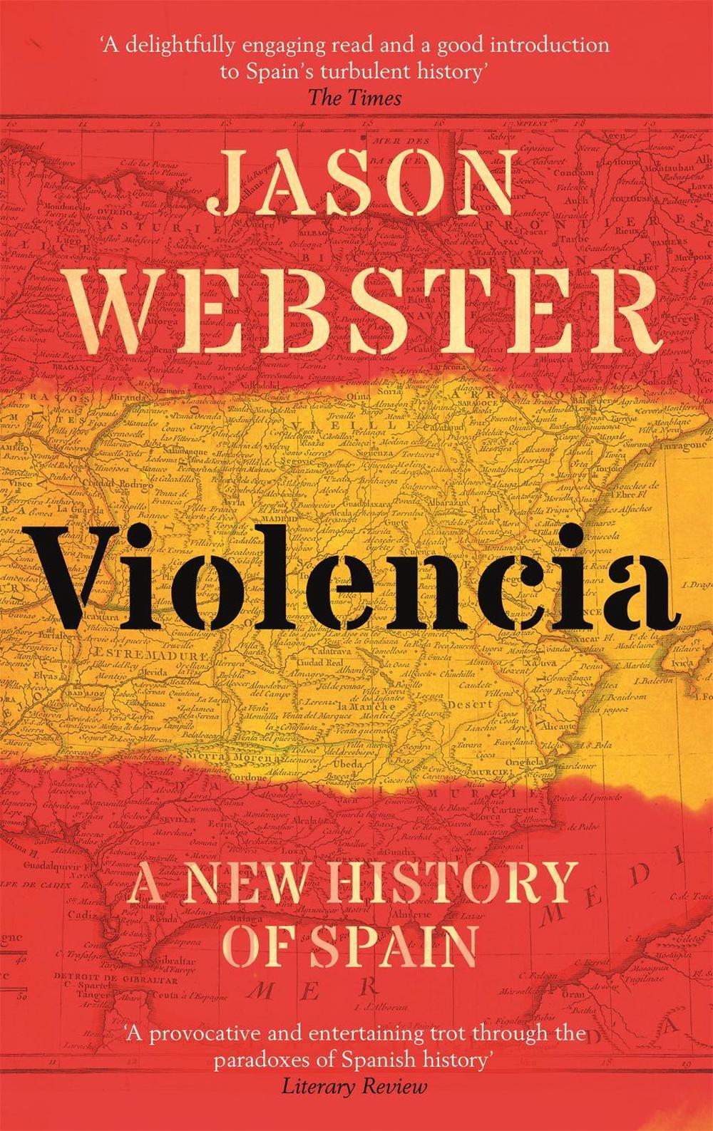 Violencia by Jason Webster - ISBN: 9781472129833