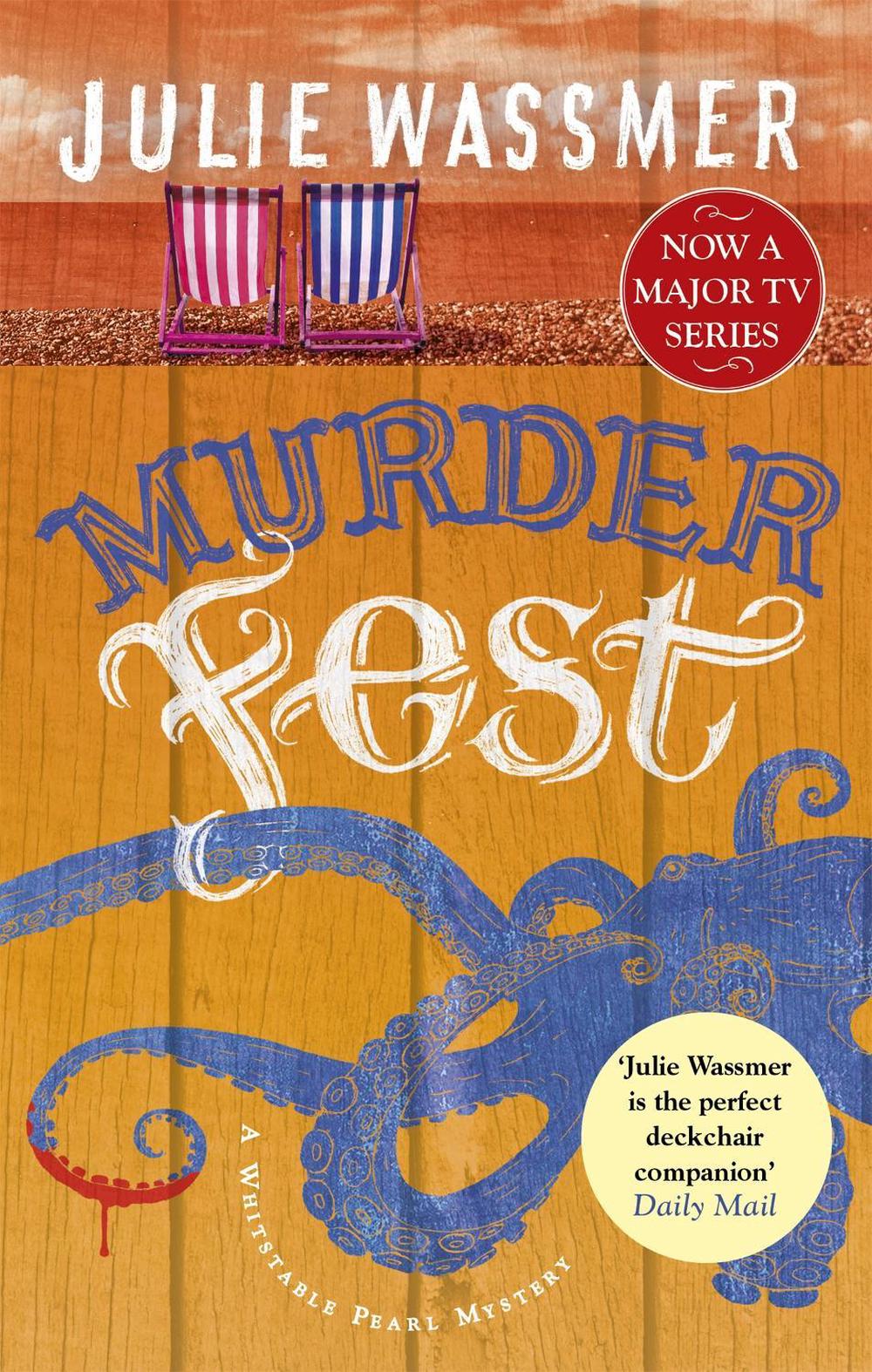 Murder Fest by Julie Wassmer - ISBN: 9781472130082