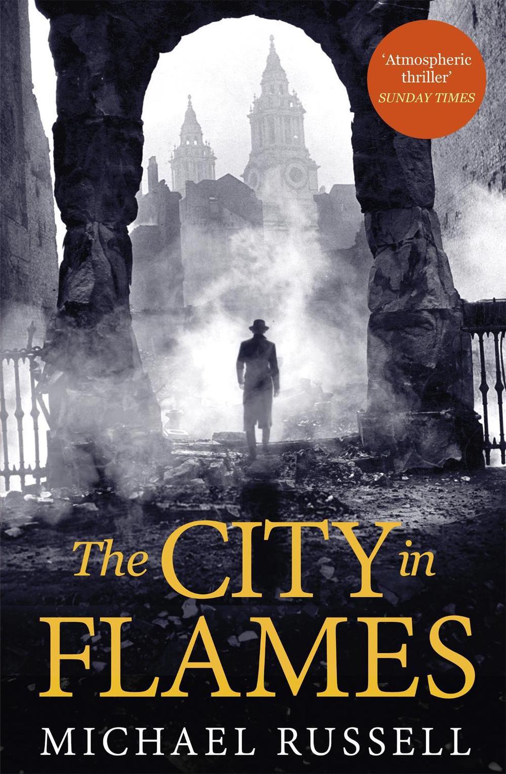 The City in Flames by Michael Russell - ISBN: 9781472130358