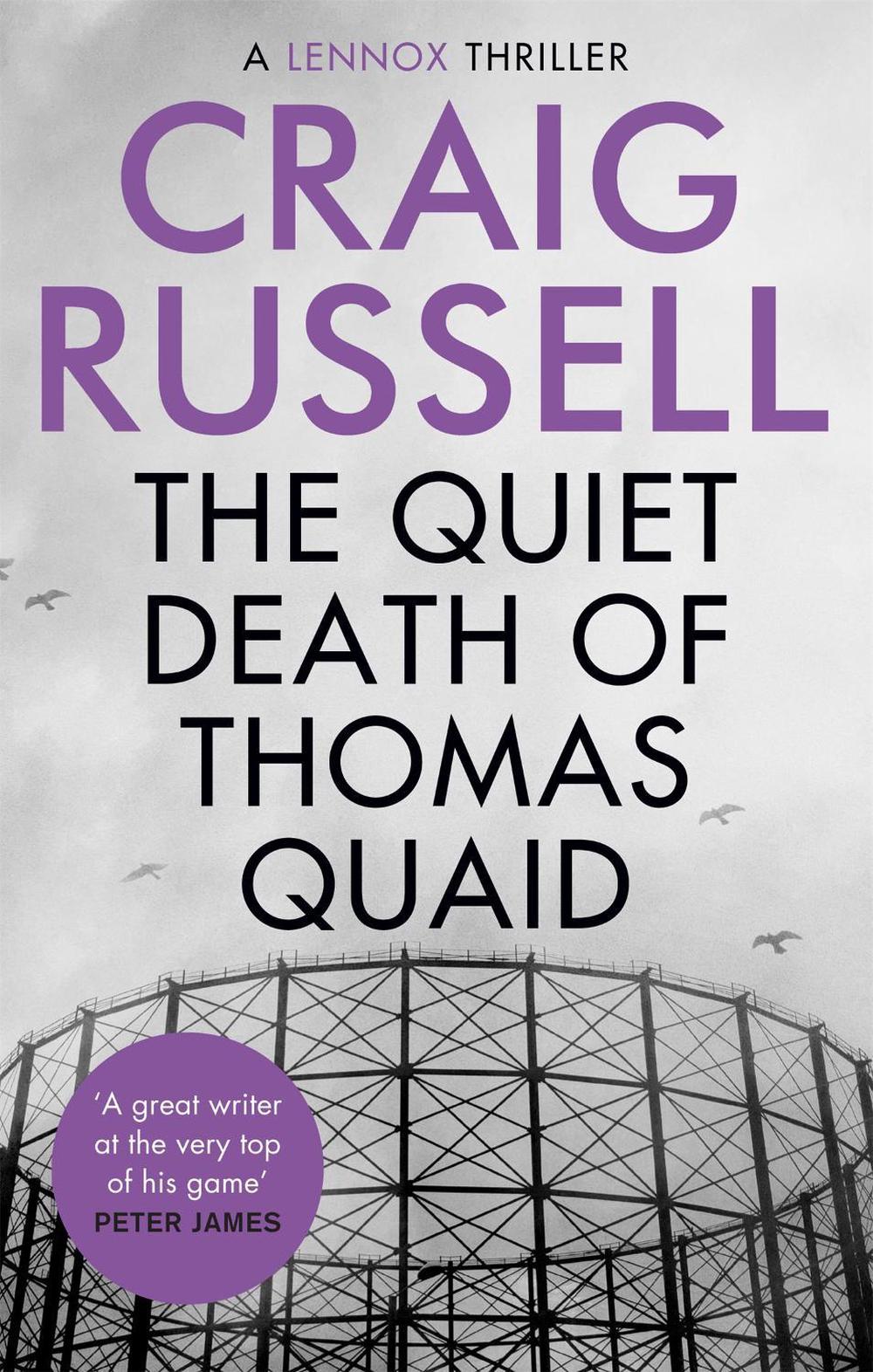 The Quiet Death of Thomas Quaid, 9781472130983