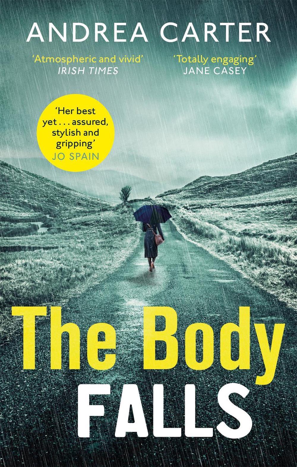 The Body Falls by Andrea Carter - ISBN: 9781472131126