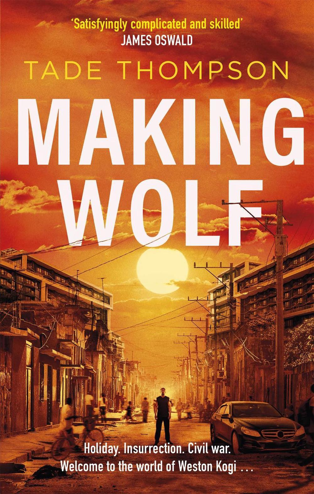 Making Wolf by Tade Thompson - ISBN: 9781472131201