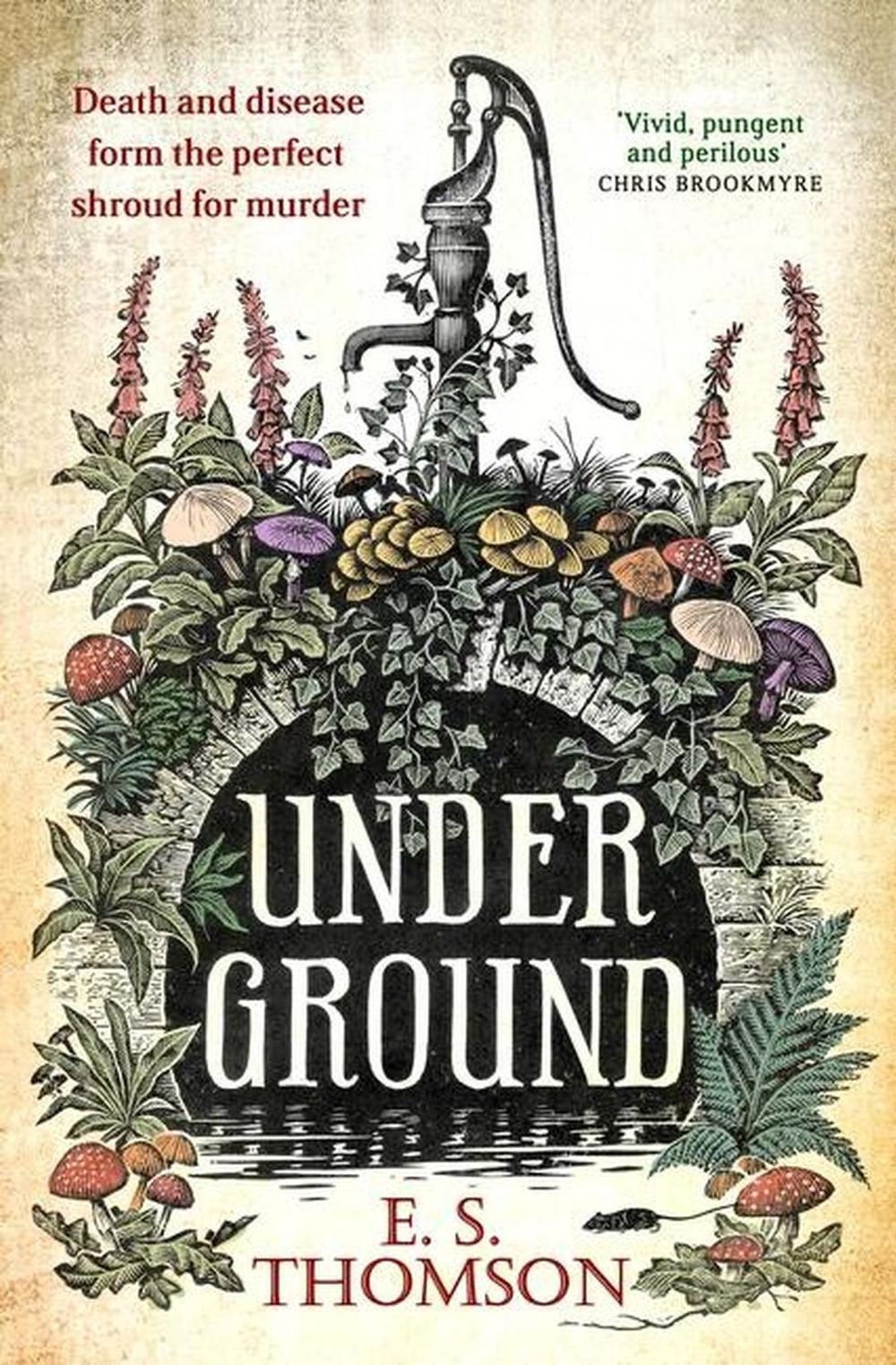 Under Ground by E.S. Thomson - ISBN: 9781472131539