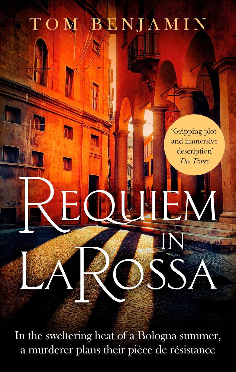 Requiem in La Rossa by Tom Benjamin - ISBN: 9781472131645