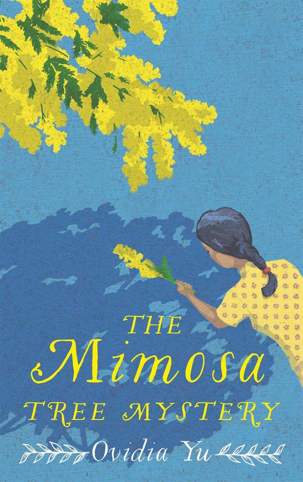 The Mimosa Tree Mystery by Ovidia Yu - ISBN: 9781472132024