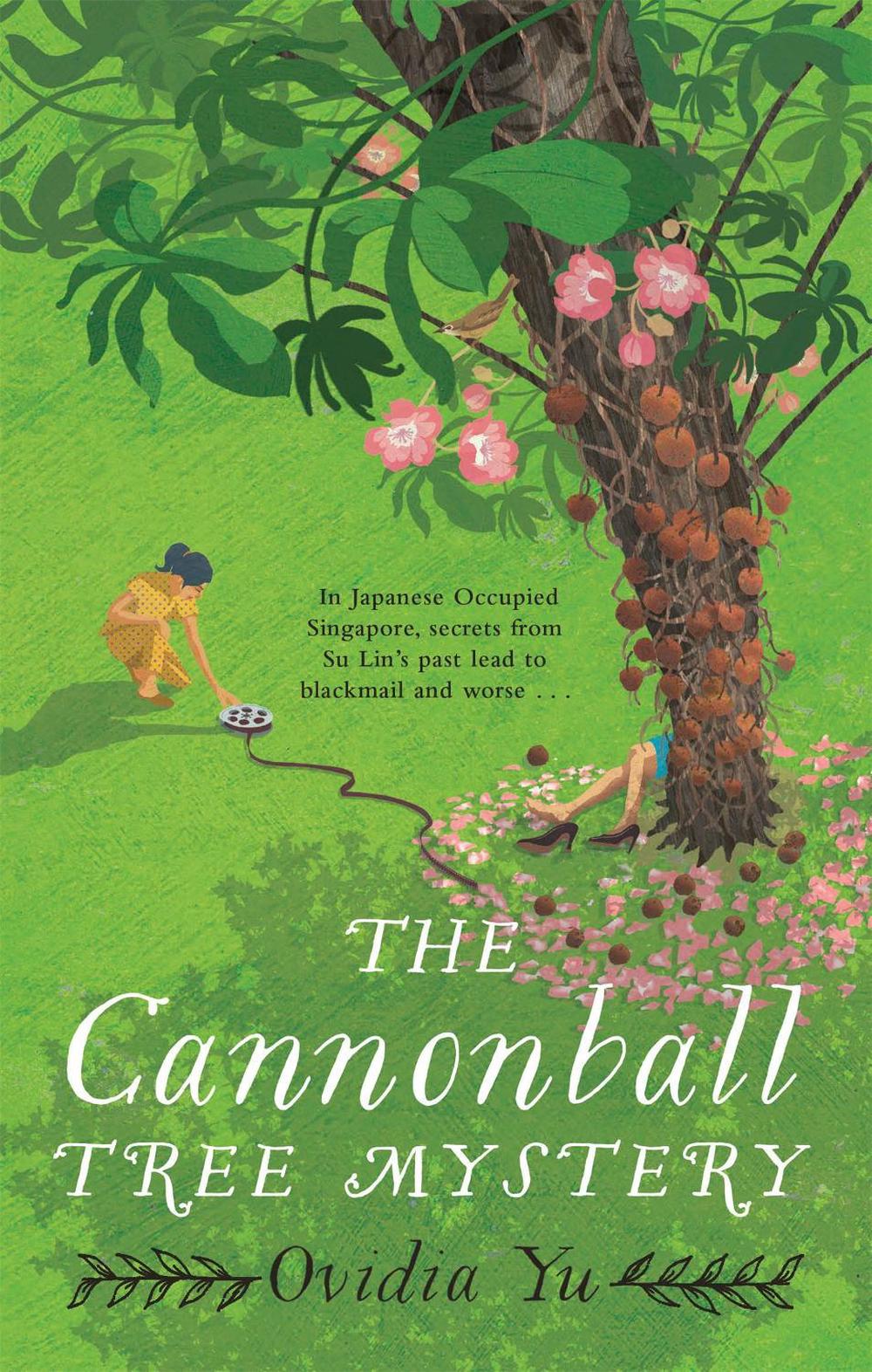 The Cannonball Tree Mystery by Ovidia Yu - ISBN: 9781472132031