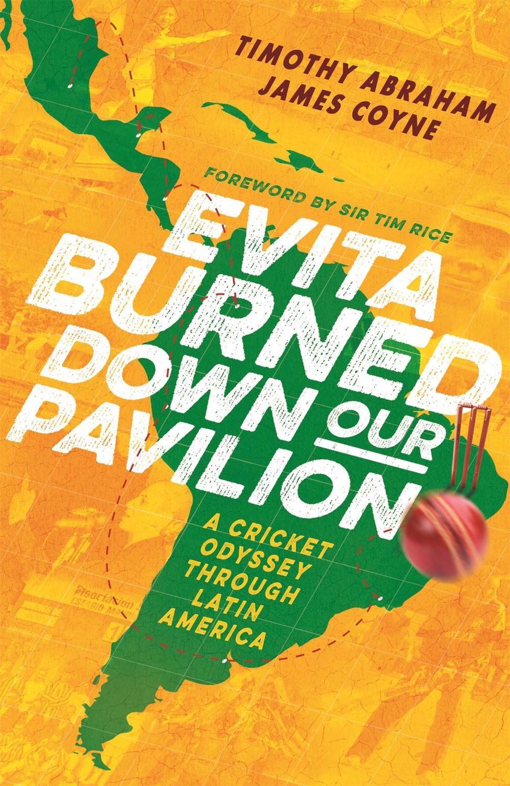 Evita Burned Down Our Pavilion by Timothy Abraham - ISBN: 9781472132529