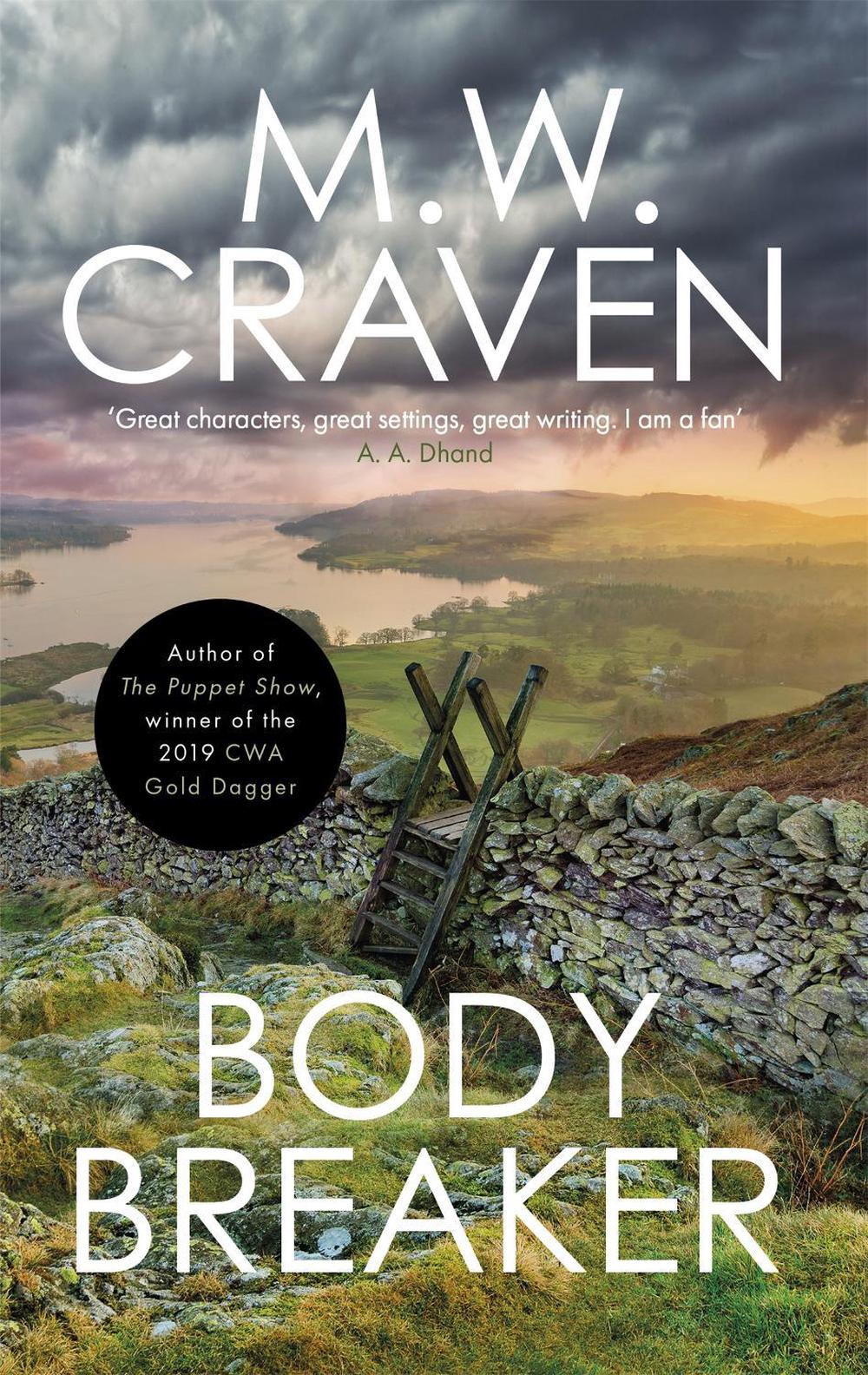 Body Breaker by M.W. Craven - ISBN: 9781472132666