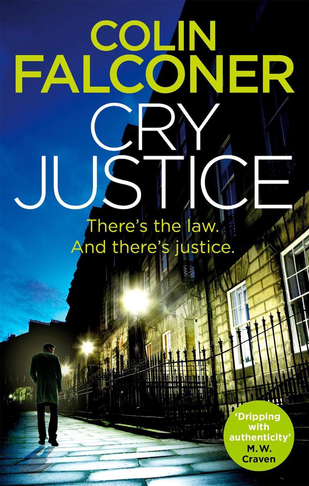 Cry Justice by Colin Falconer - ISBN: 9781472132741