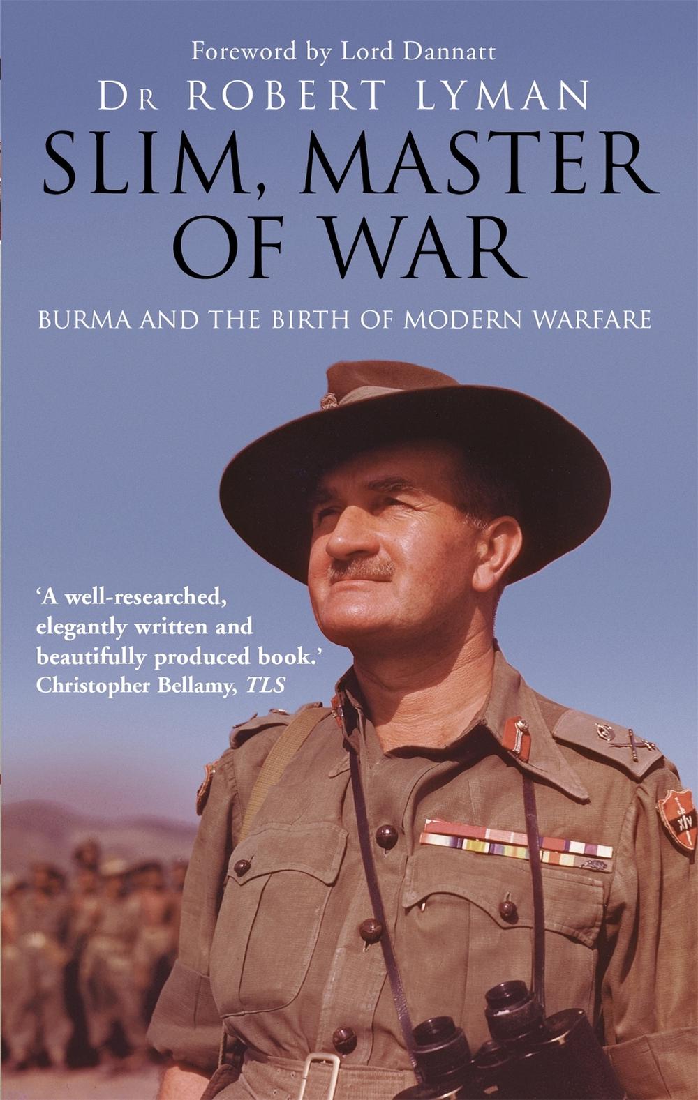 Slim, Master of War by Robert Lyman - ISBN: 9781472132833