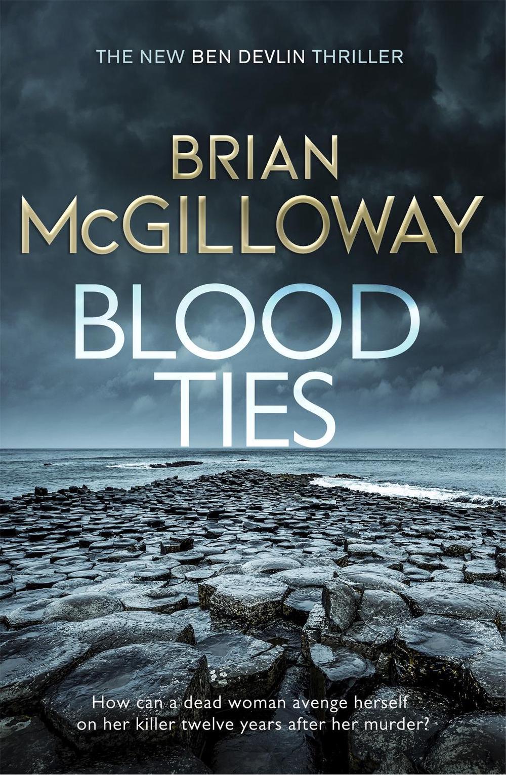 Blood Ties by Brian McGilloway - ISBN: 9781472133250