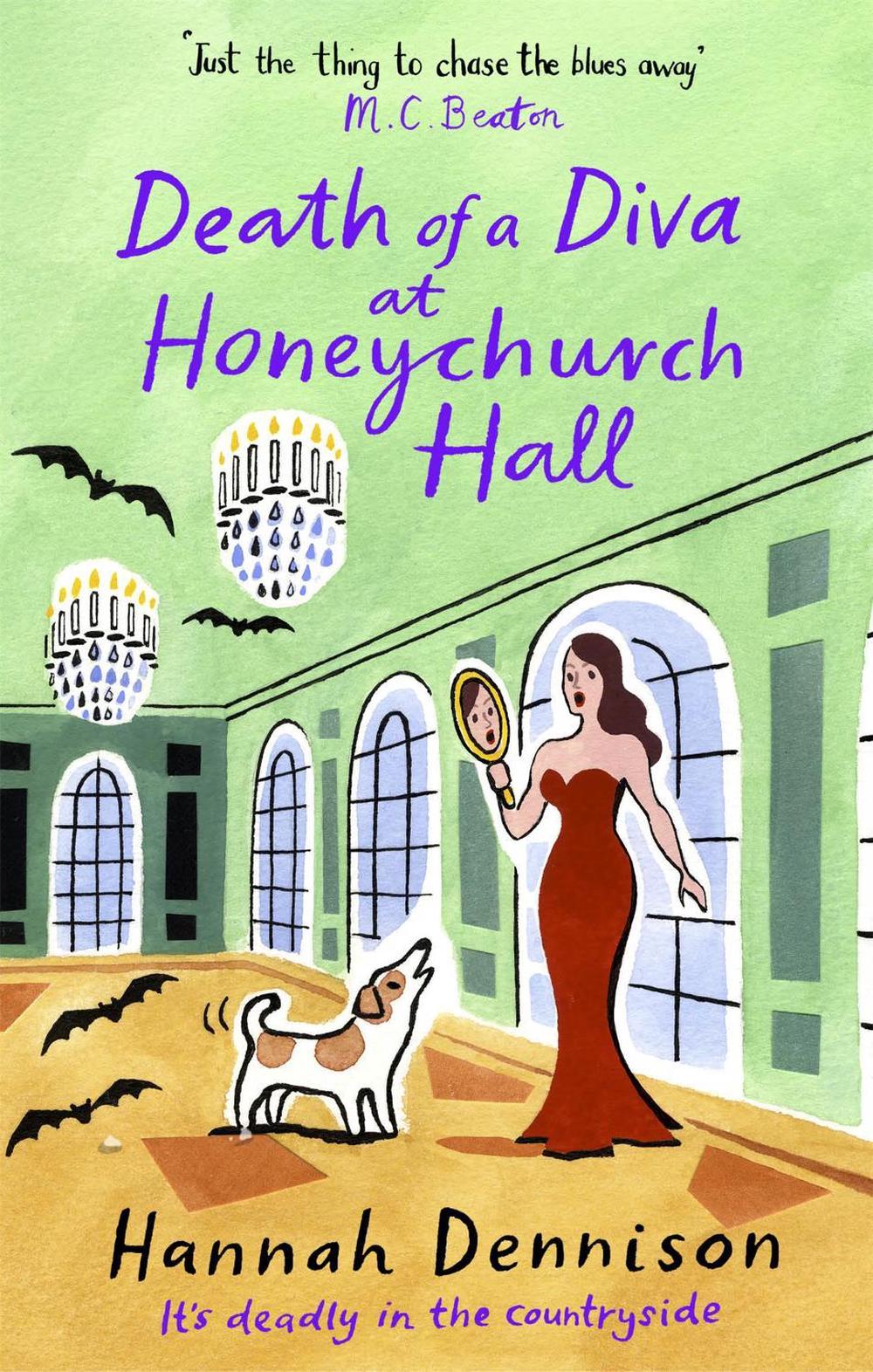 Death of a Diva at Honeychurch Hall by Hannah Dennison - ISBN: 9781472133793