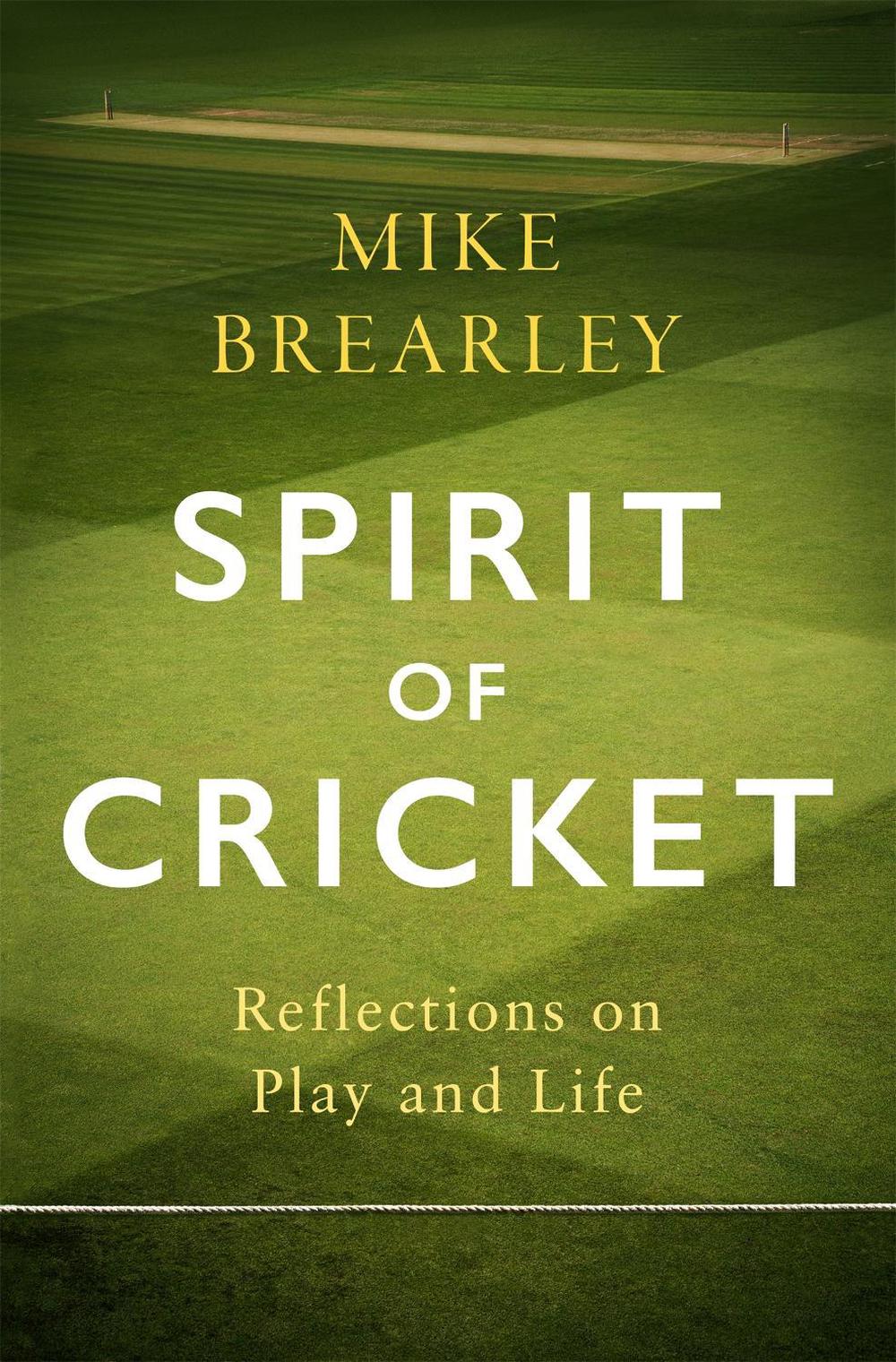 Spirit of Cricket, 9781472133984