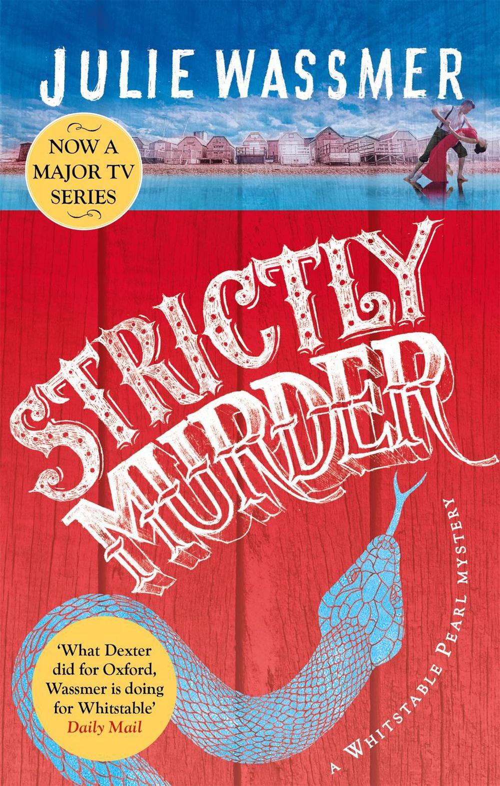Strictly Murder by Julie Wassmer - ISBN: 9781472134448