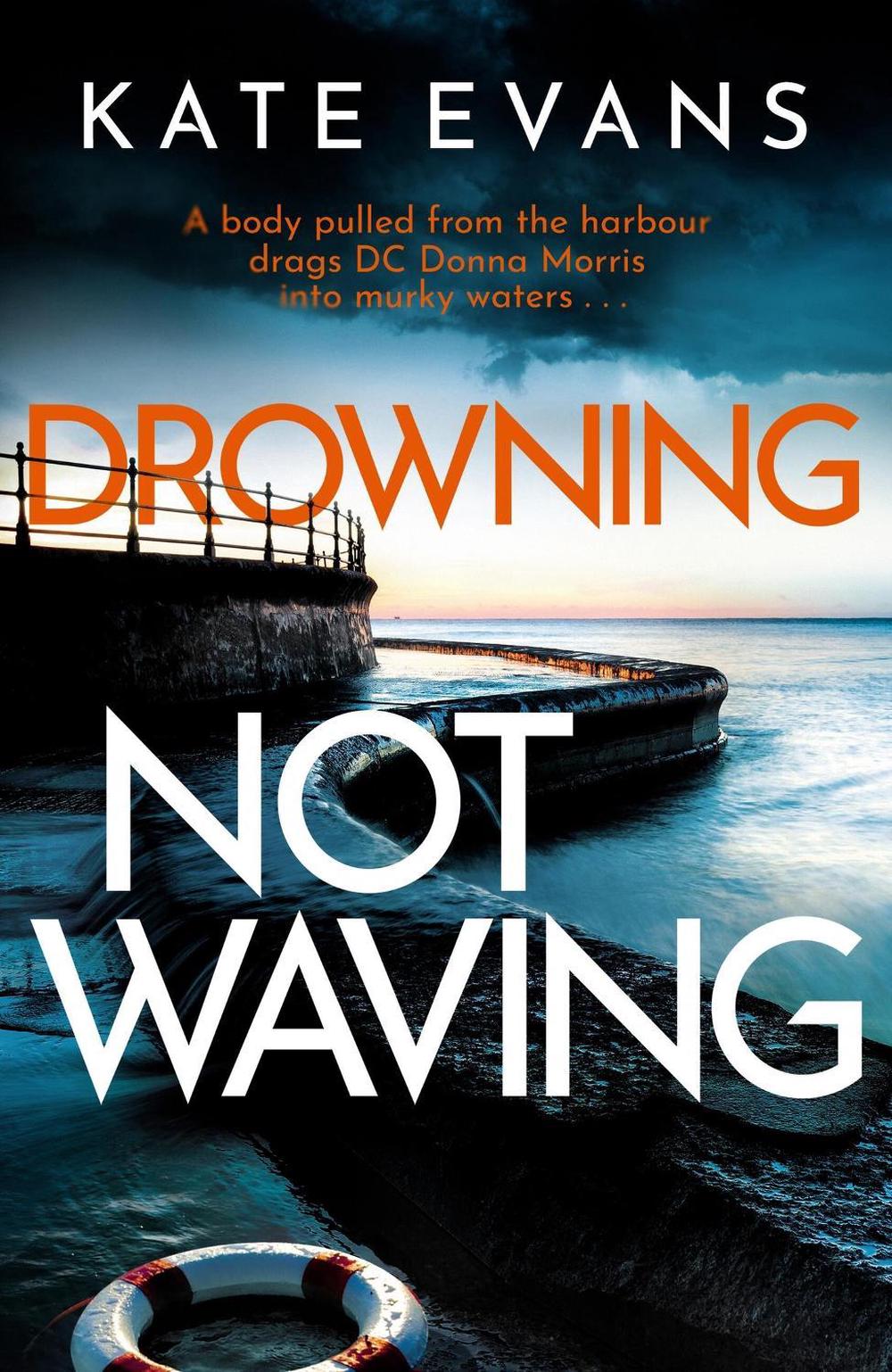 Drowning Not Waving by Kate Evans - ISBN: 9781472134783