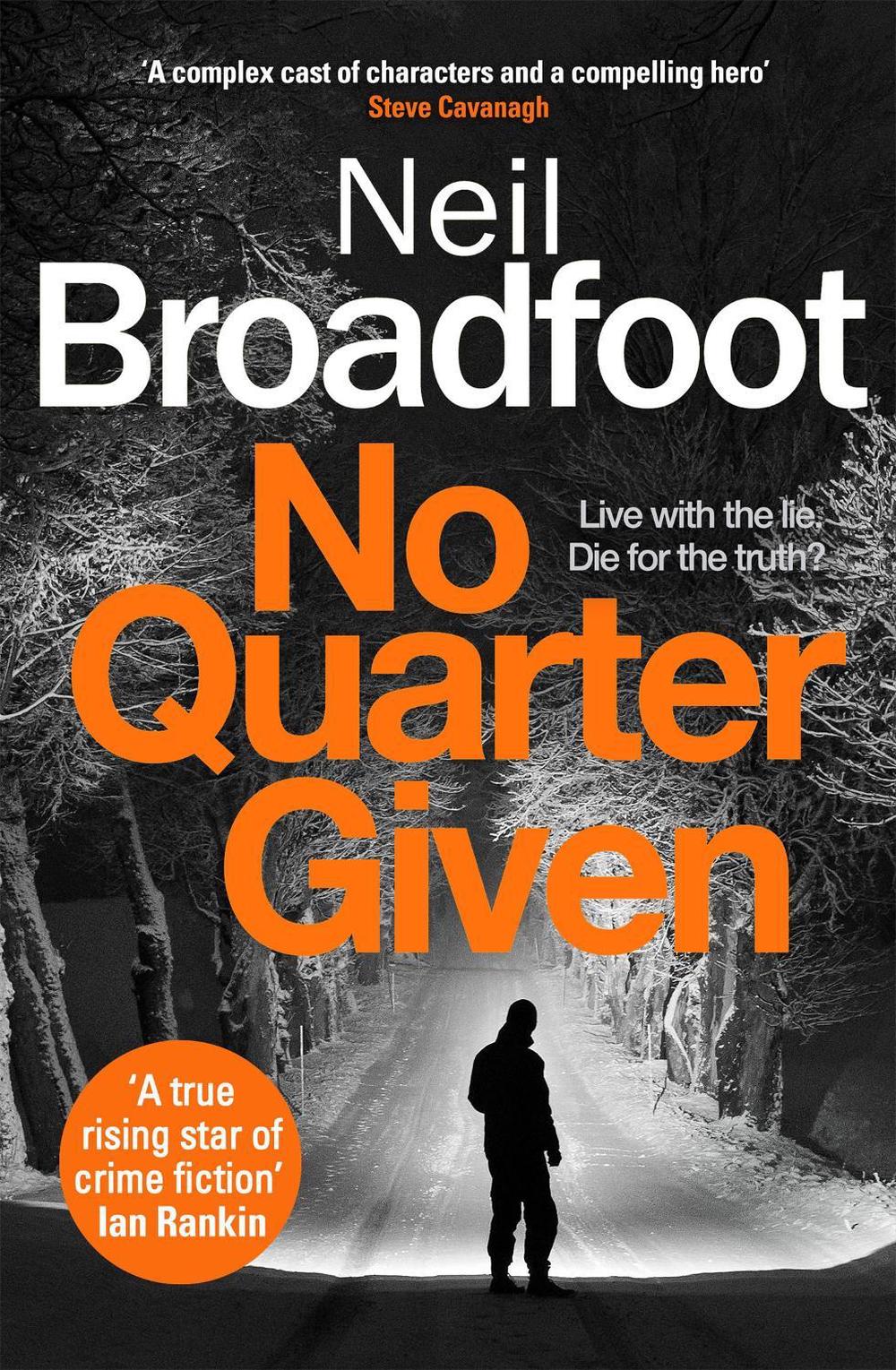 No Quarter Given by Neil Broadfoot - ISBN: 9781472134950