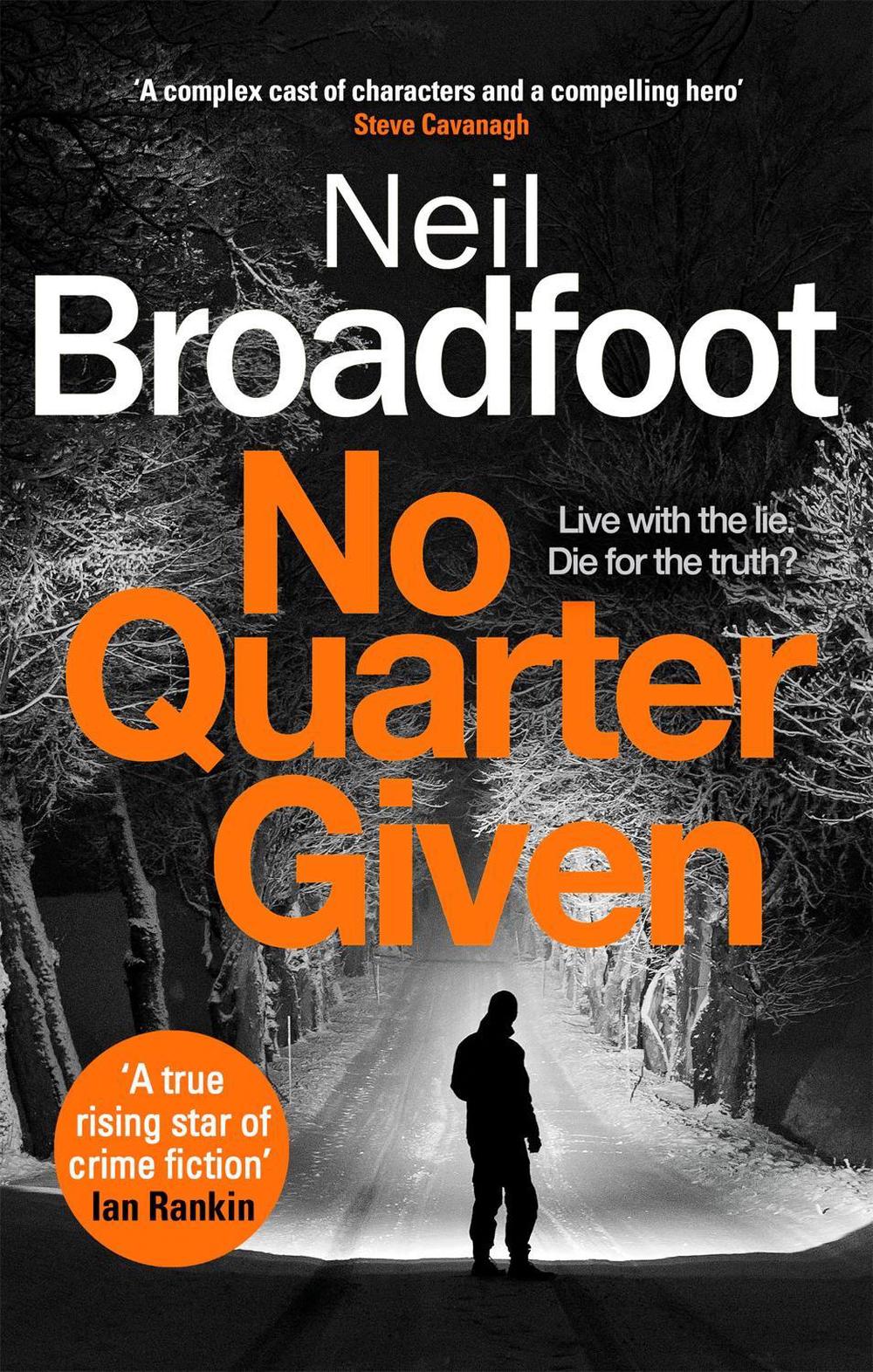 No Quarter Given by Neil Broadfoot - ISBN: 9781472134967