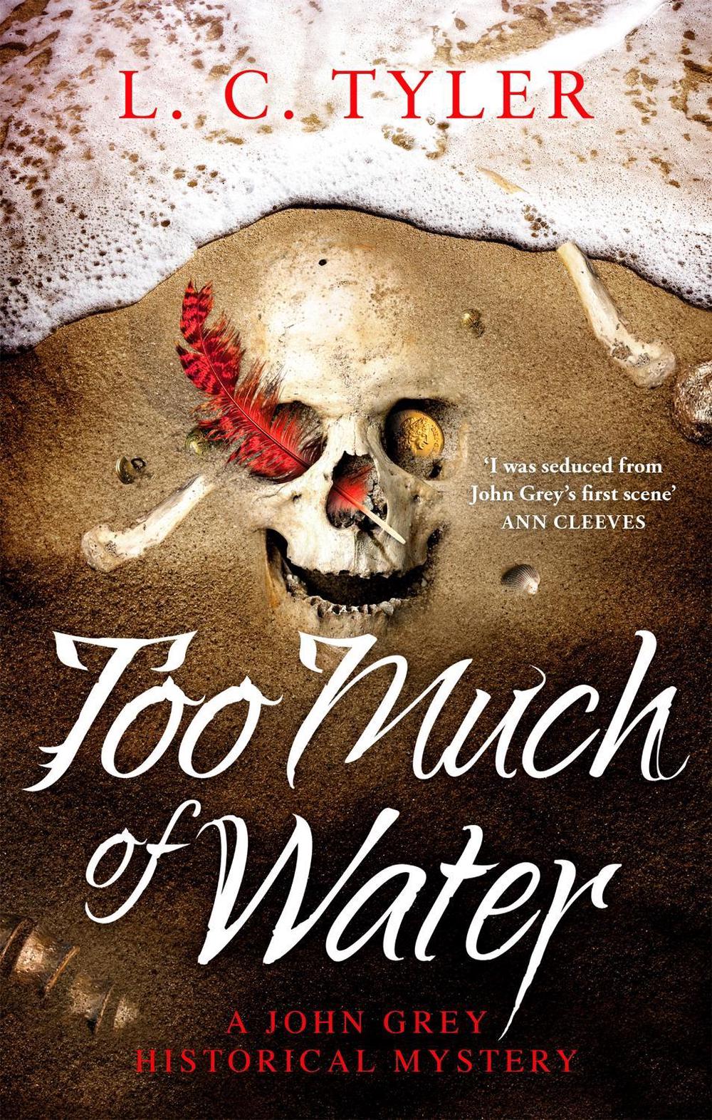 Too Much of Water by L.C. Tyler - ISBN: 9781472135063