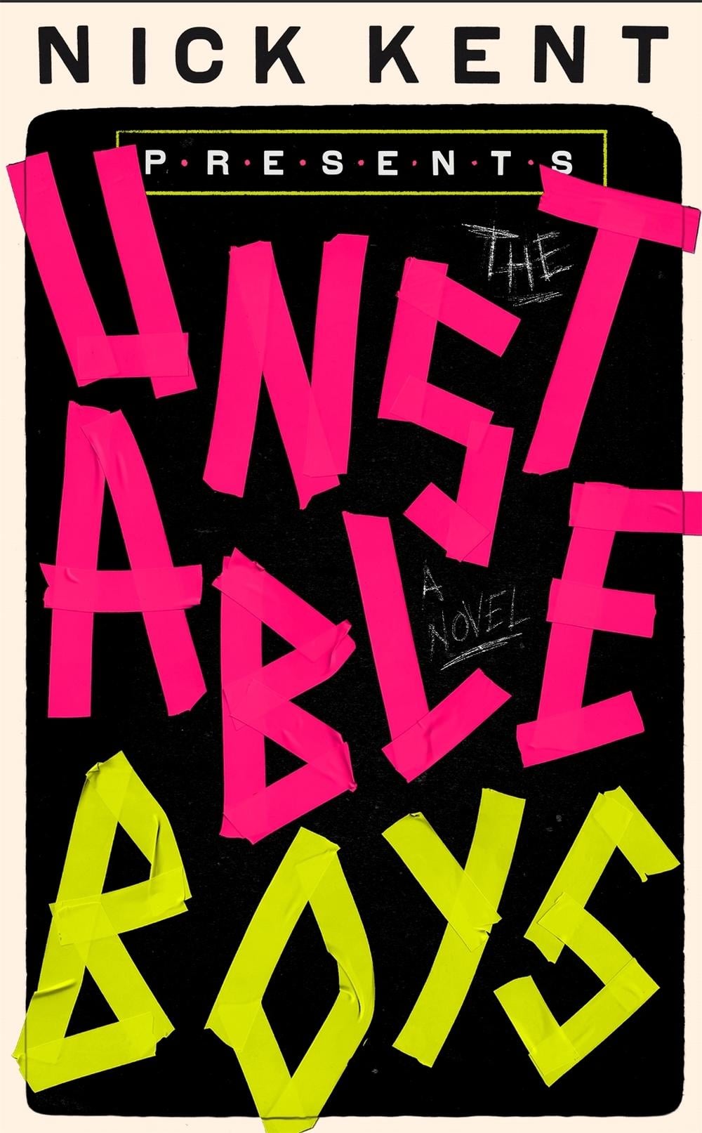 The Unstable Boys by Nick Kent - ISBN: 9781472135322