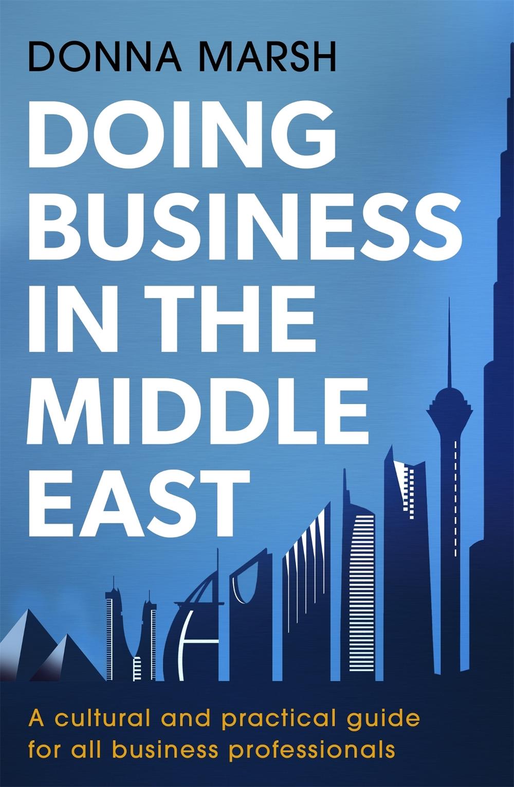 Doing Business in the Middle East, 9781472135667