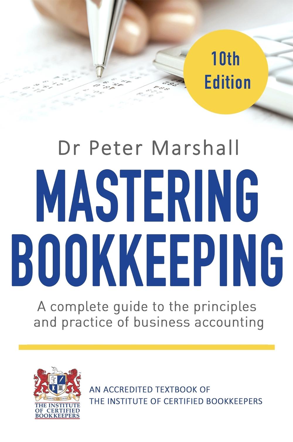 Mastering Bookkeeping, 10th Edition, 9781472137036