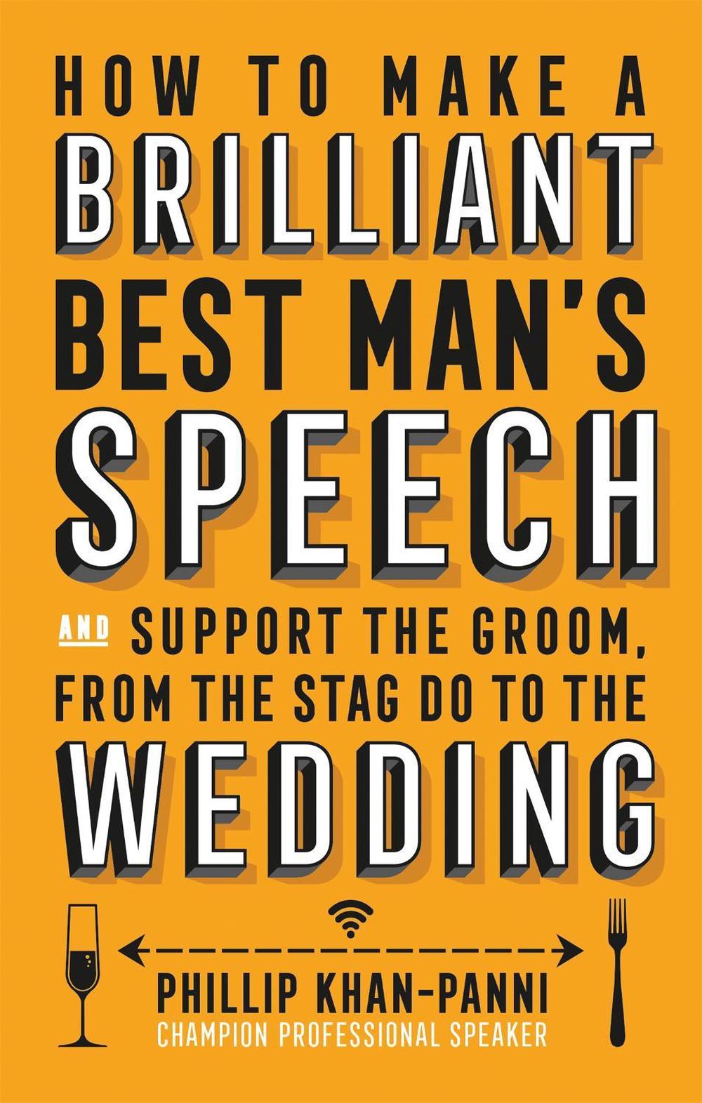 How To Make a Brilliant Best Man's Speech, 9781472137043