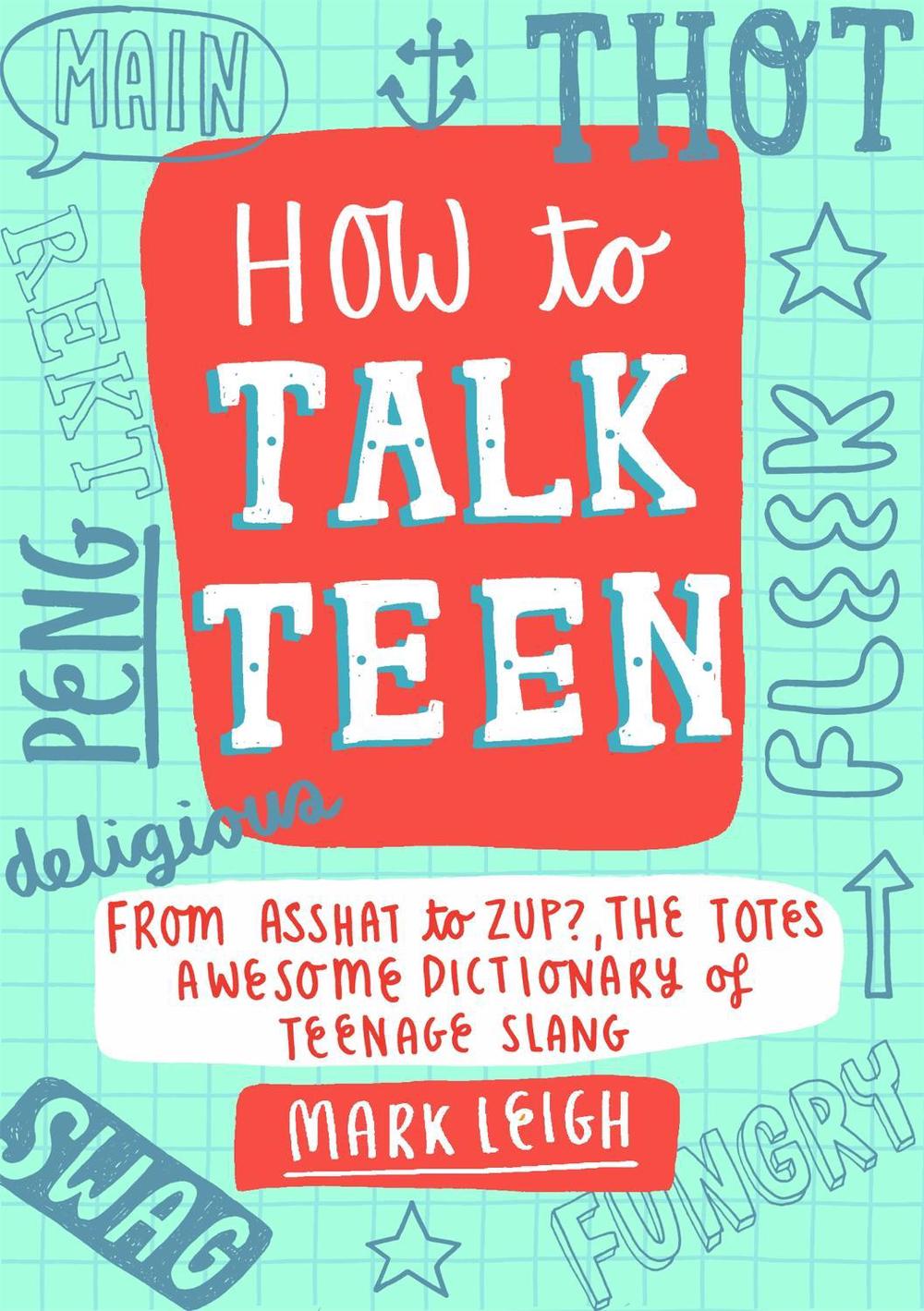 How to Talk Teen, 9781472137449