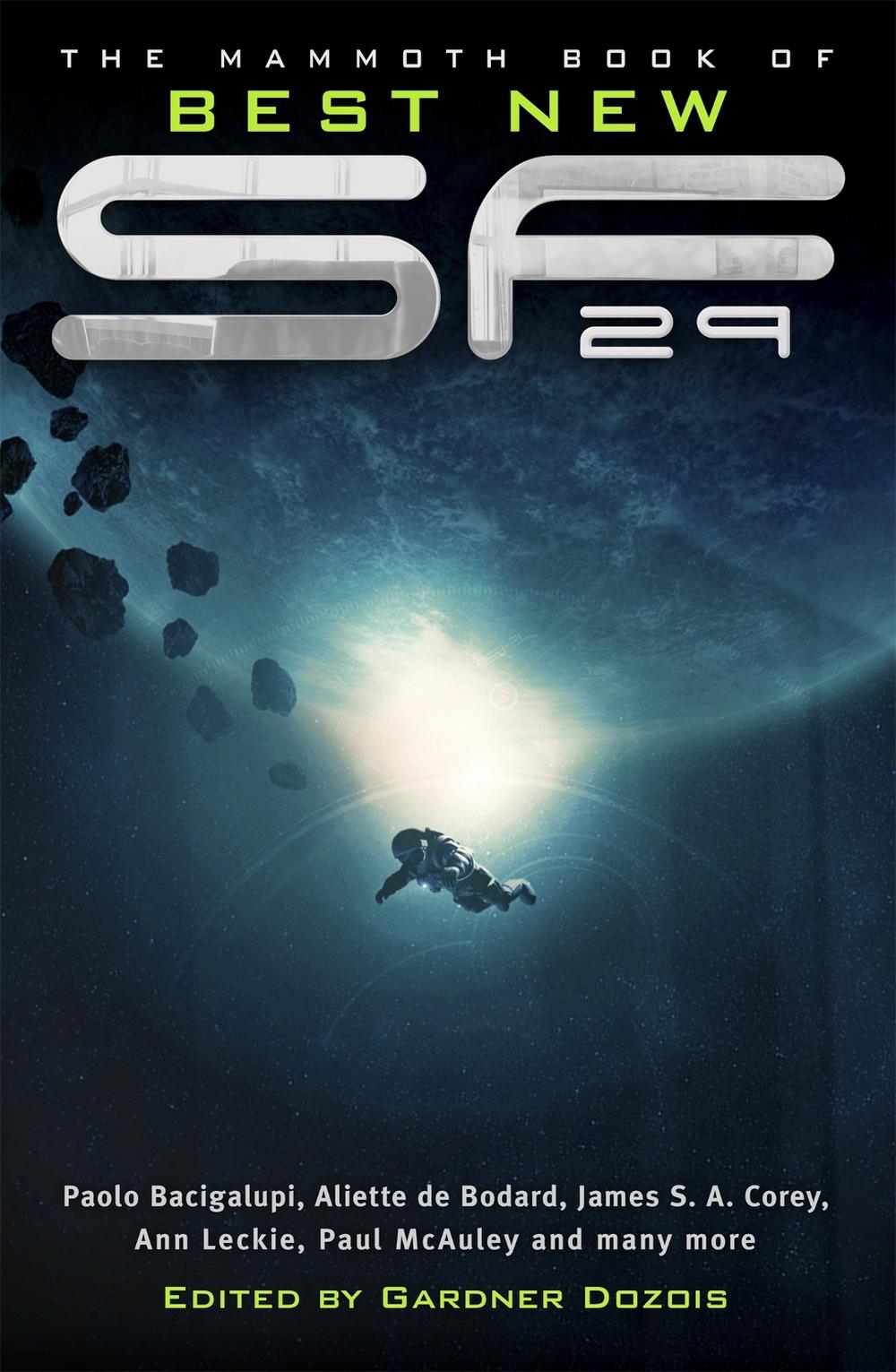 The Mammoth Book of Best New SF 29 by Gardner Dozois - ISBN: 9781472137685