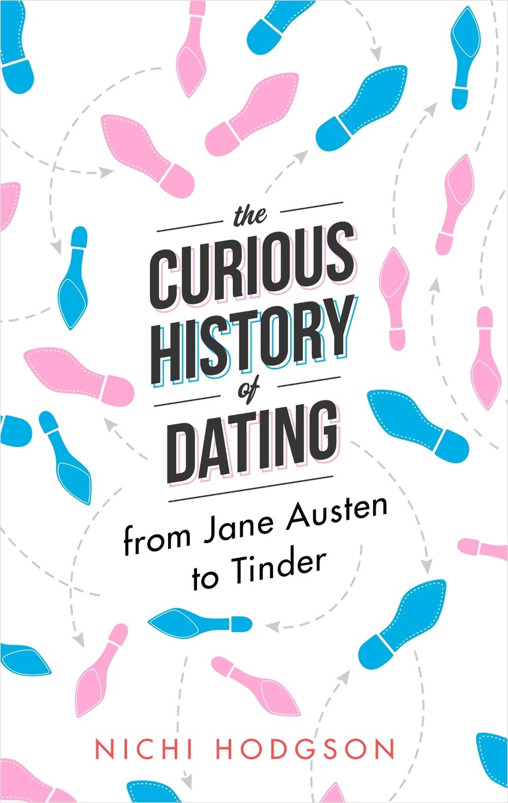The Curious History of Dating, 9781472138064