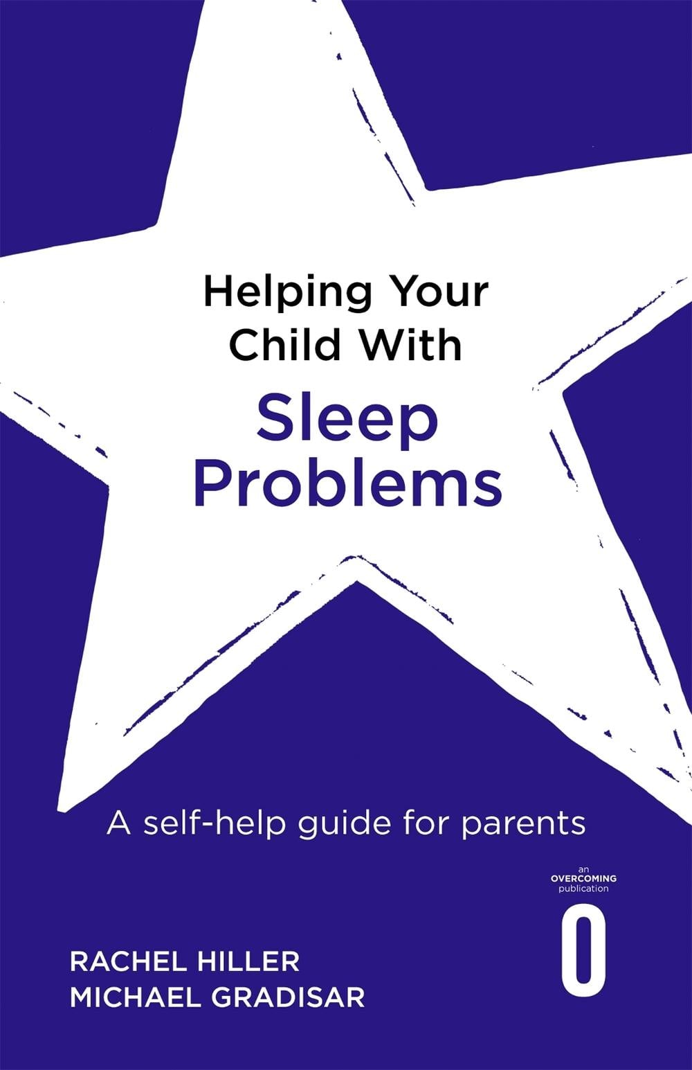 Helping Your Child with Sleep Problems by Rachel Hiller - ISBN: 9781472138729