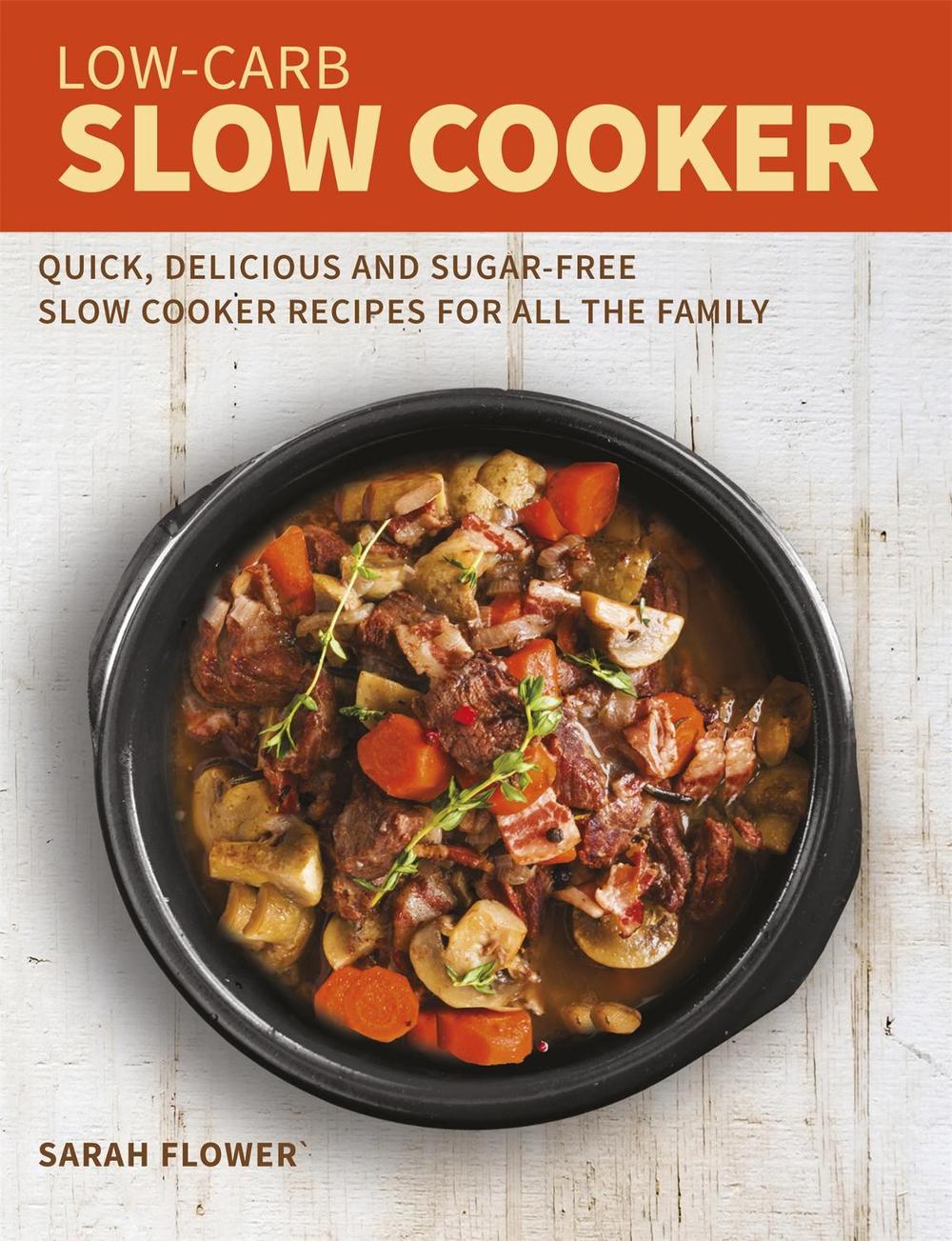 Low-Carb Slow Cooker, 9781472139573