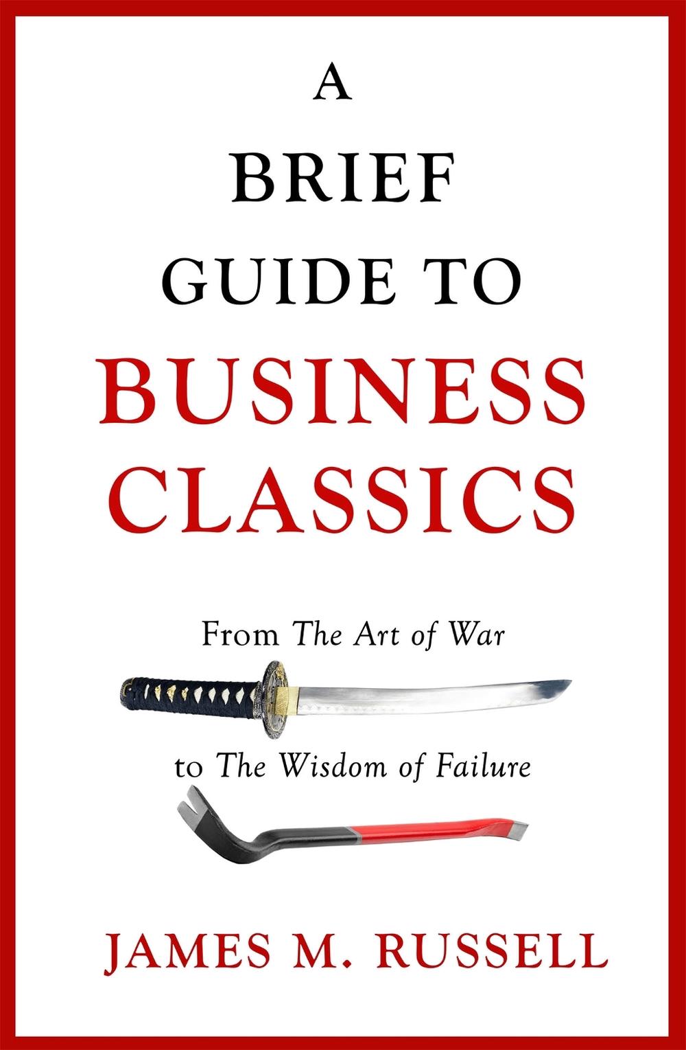 A Brief Guide to Business Classics, 9781472139603