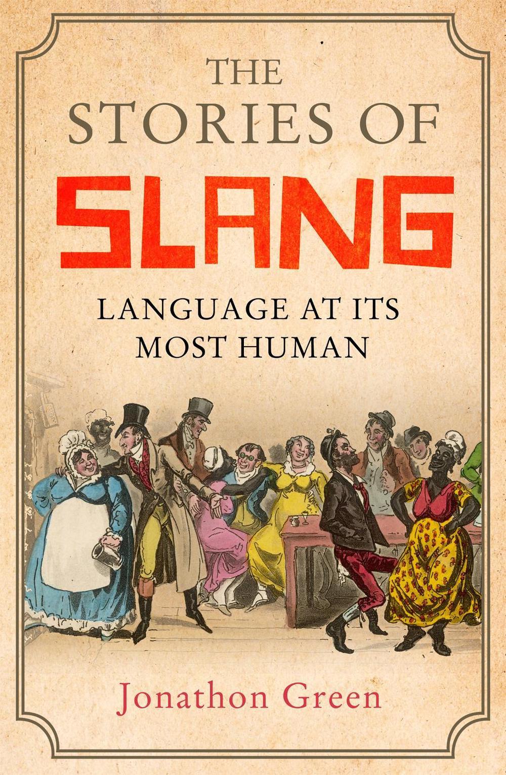 The Stories of Slang, 9781472139665