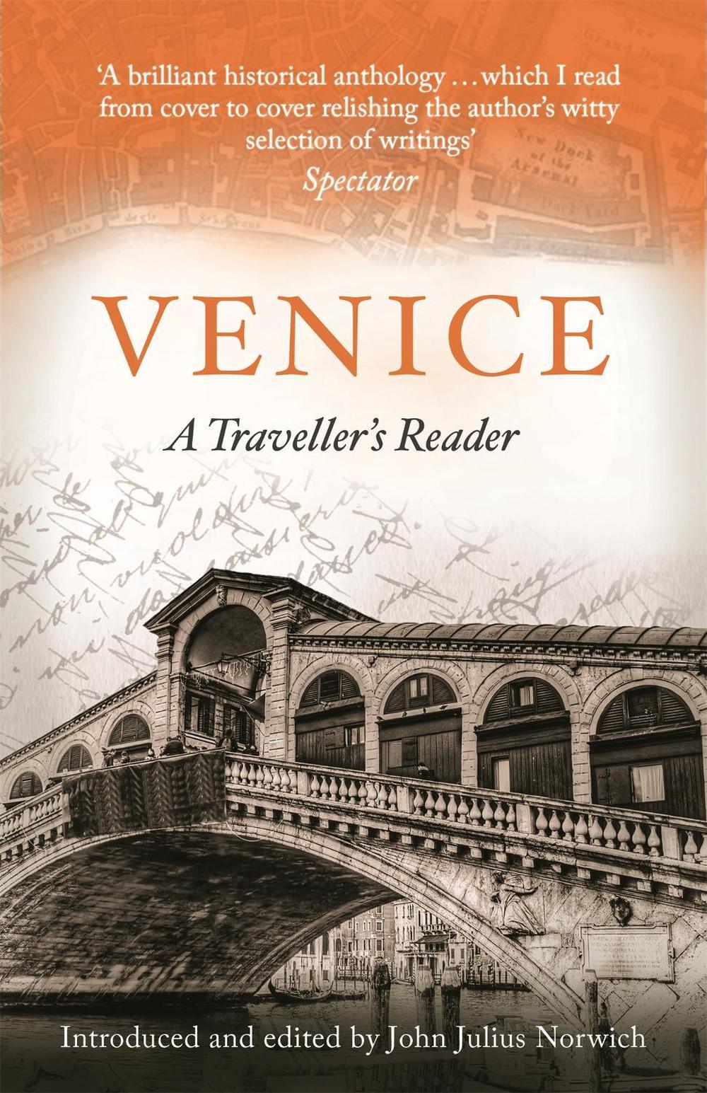 Venice, A Travellers Companion by John Julius Norwich - ISBN: 9781472140302