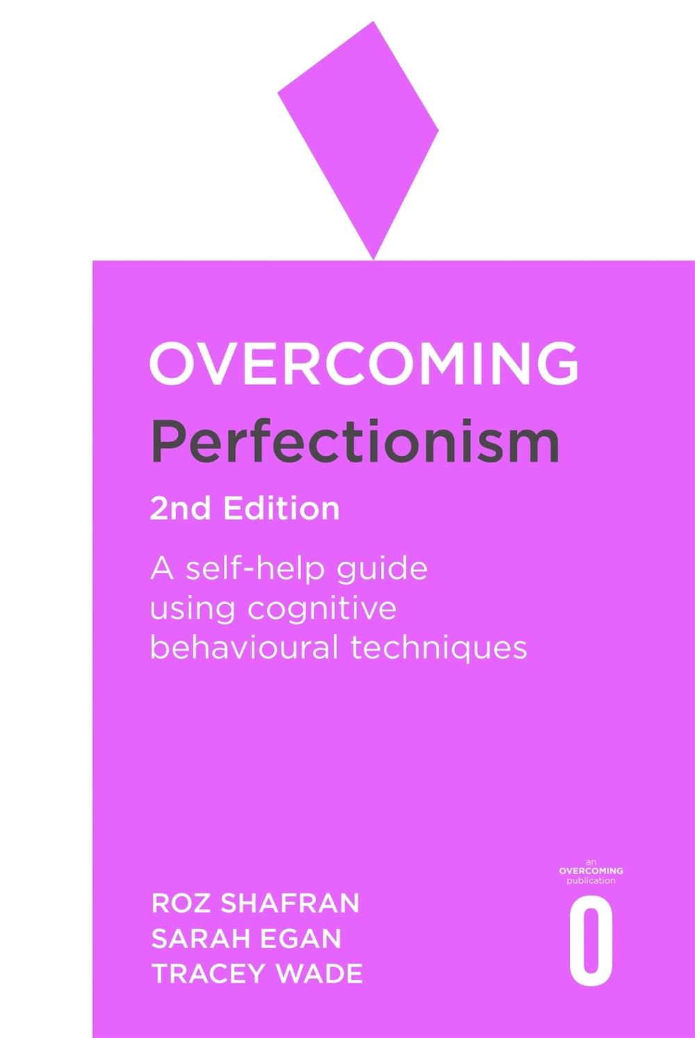 Overcoming Perfectionism 2nd Edition, 9781472140562