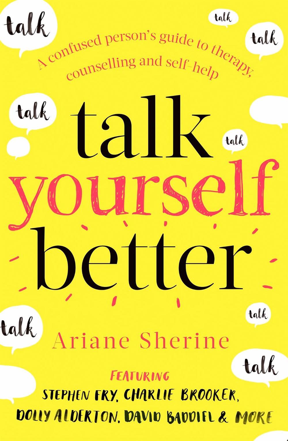 Talk Yourself Better by Ariane Sherine - ISBN: 9781472141330