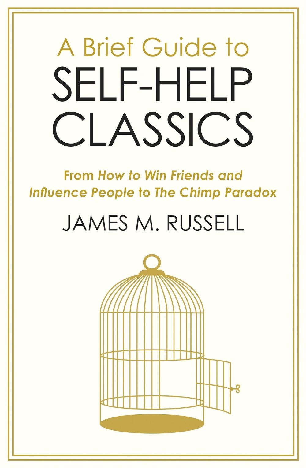 A Brief Guide to Self-Help Classics, 9781472141354