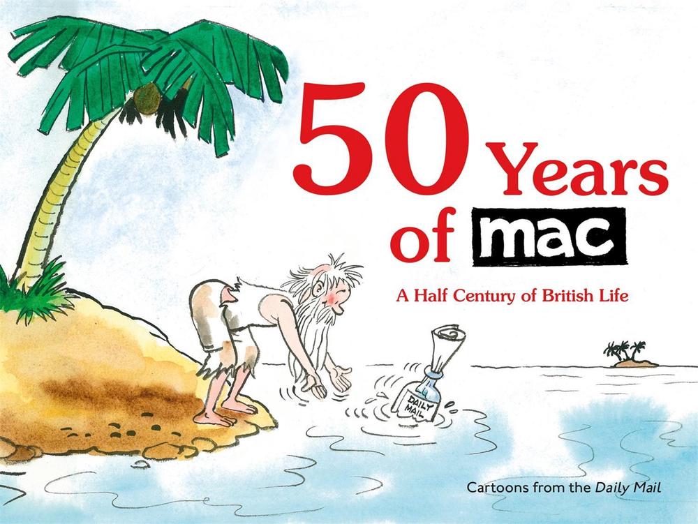 50 Years of MAC by Dr Mark Bryant - ISBN: 9781472141620