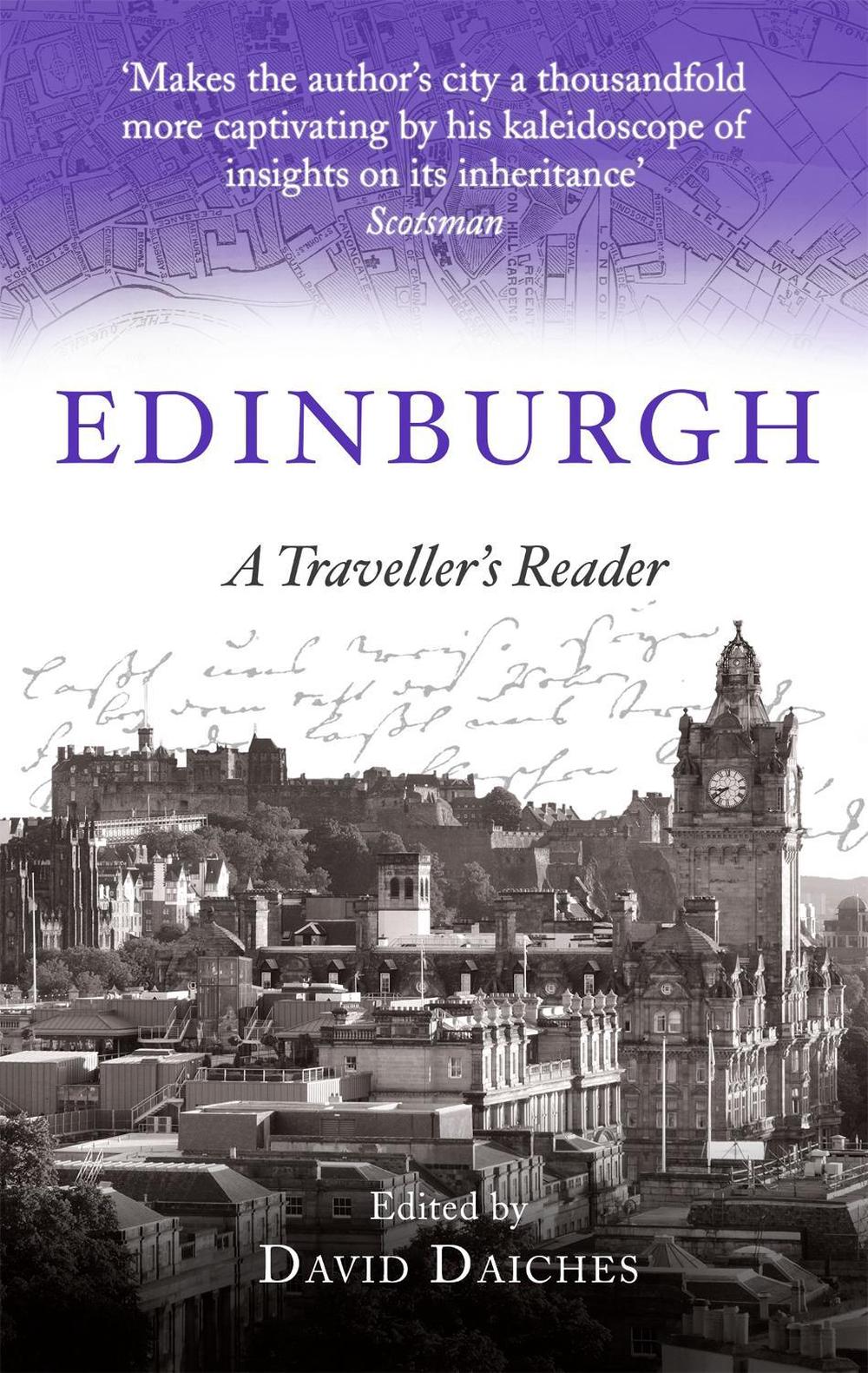 Edinburgh: A Traveller's Reader by David Daiches - ISBN: 9781472141637