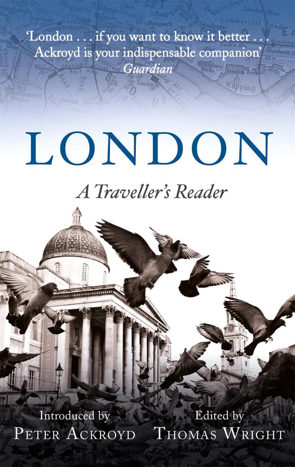 London: A Traveller's Reader, 9781472141651