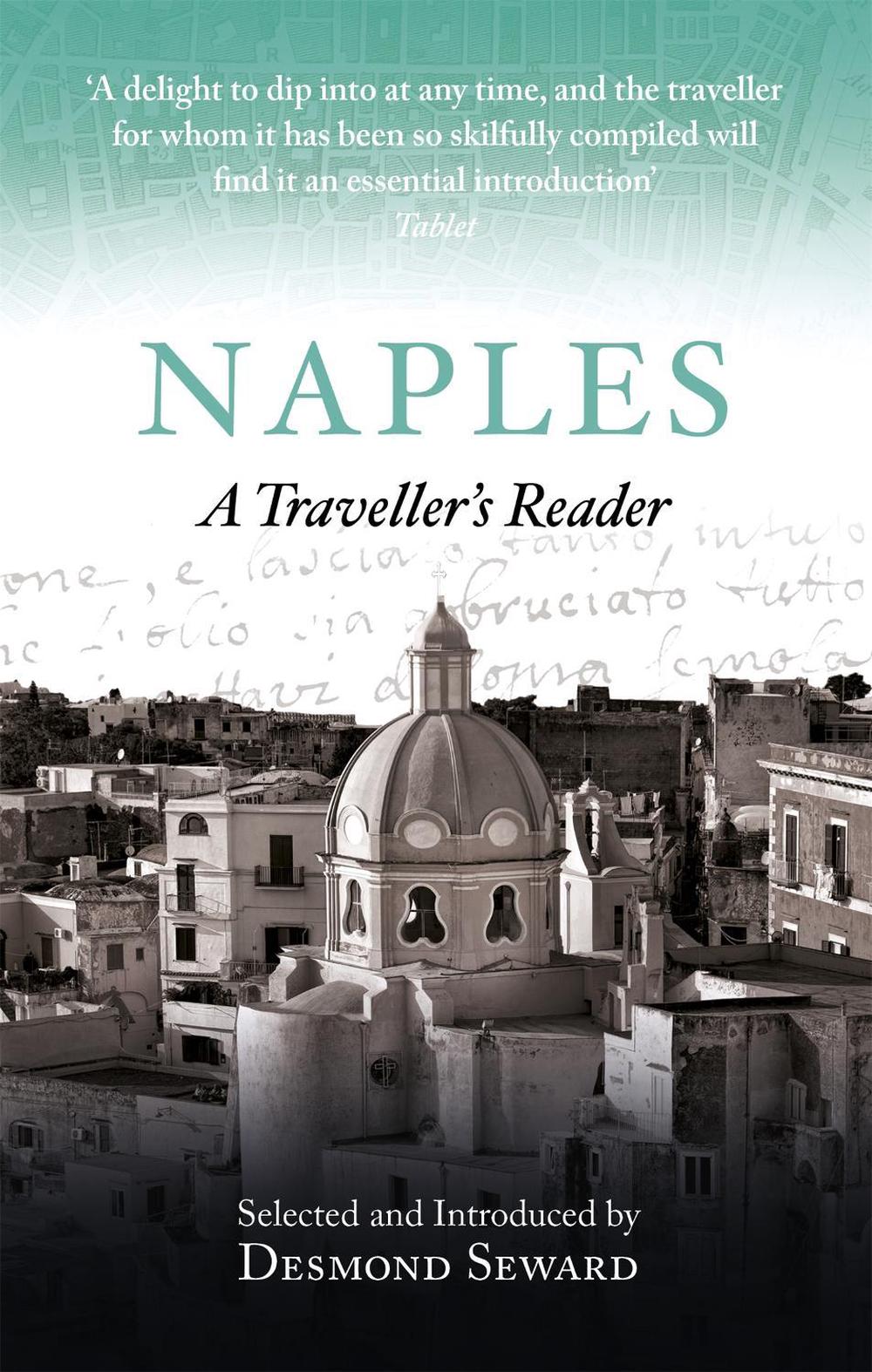 Naples by Mr Desmond Seward - ISBN: 9781472142306