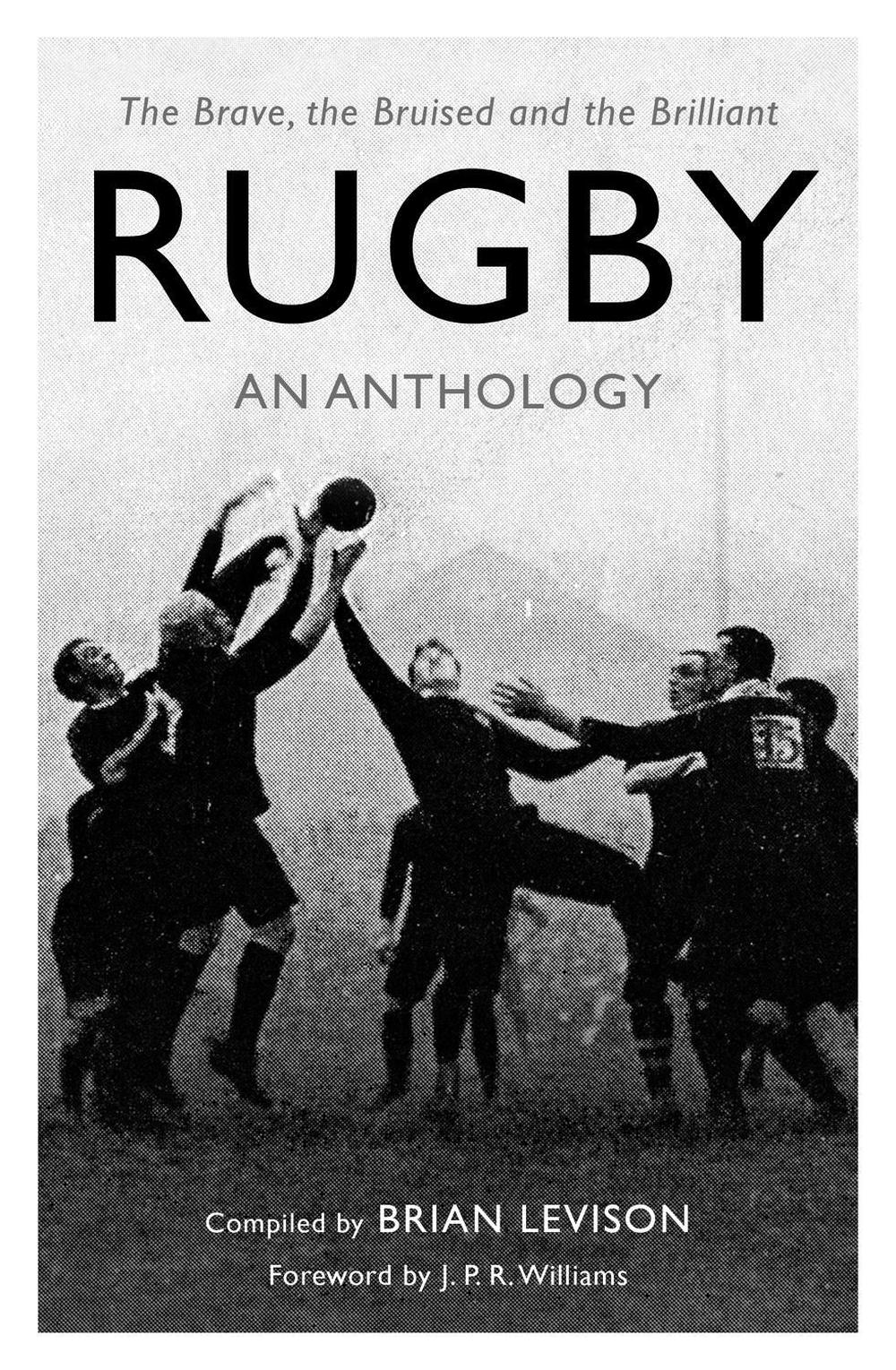 Rugby: An Anthology, 9781472142573