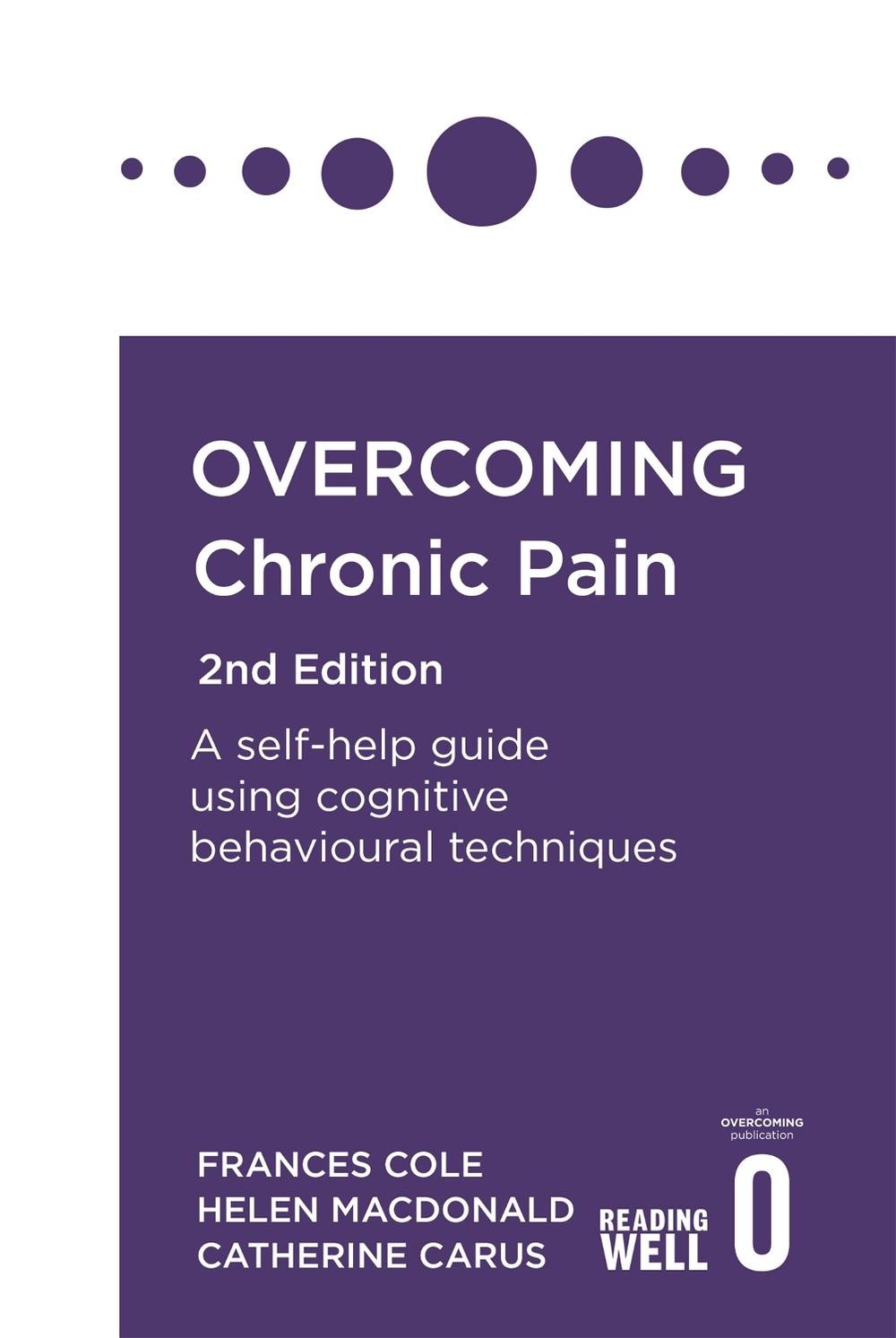 Overcoming Chronic Pain 2nd Edition, 9781472142634