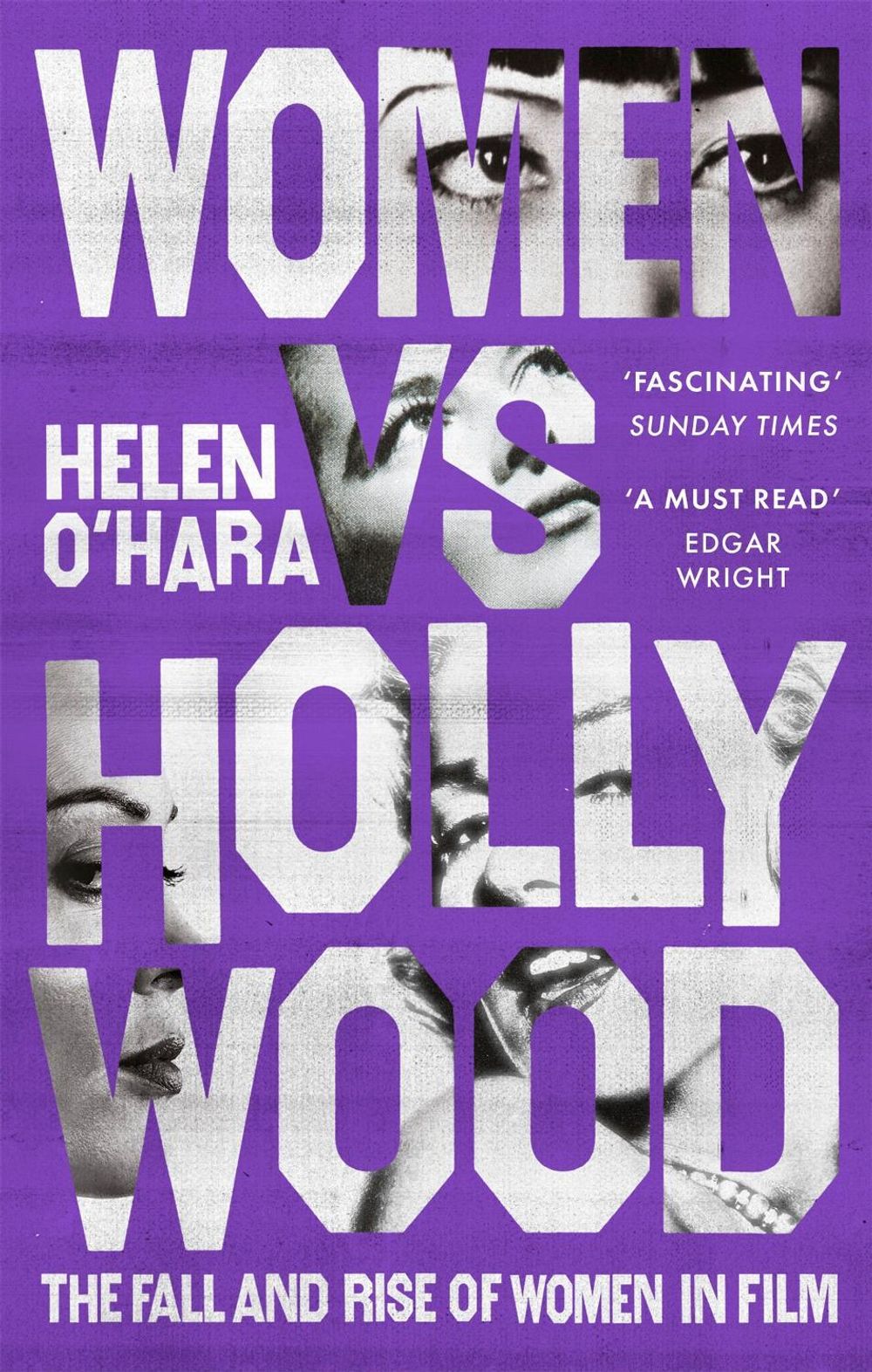 Women vs Hollywood by Helen O'Hara - ISBN: 9781472144447