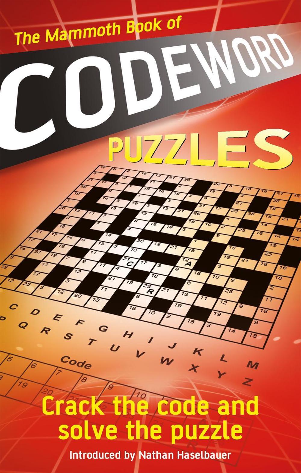 The Mammoth Book of Codeword Puzzles by Puzzle Press - ISBN: 9781472145055