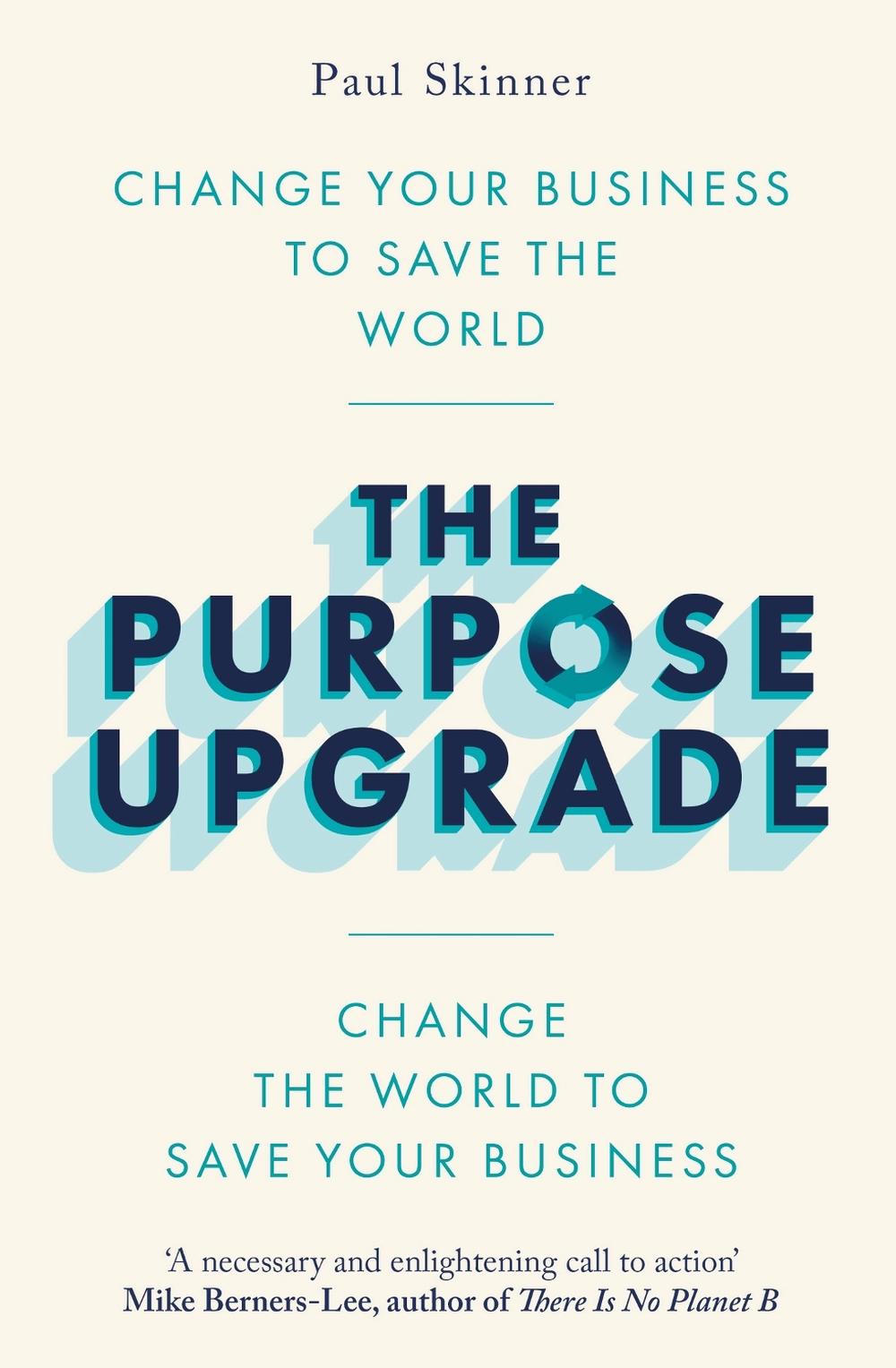 The Purpose Upgrade, 9781472145185